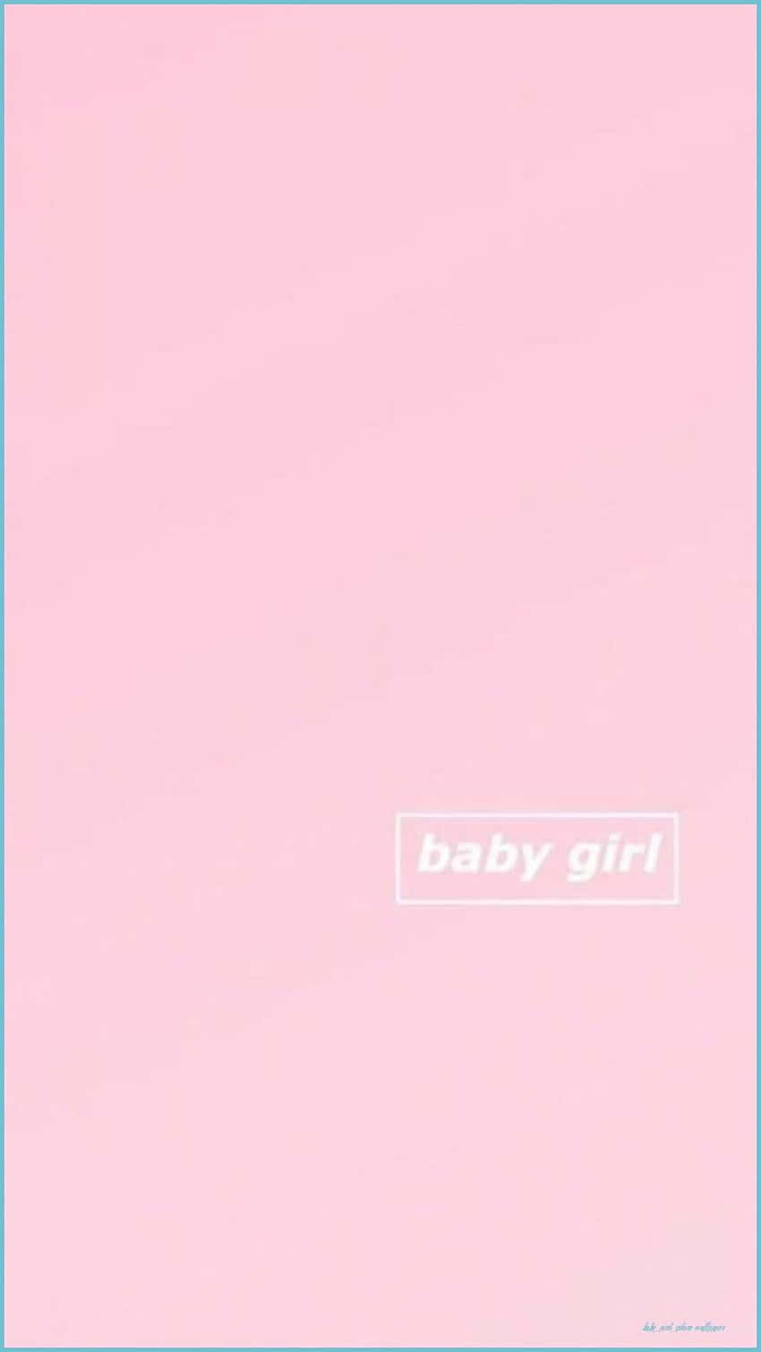桌布 壁紙 — 簡約粉紅色桌布，白色方框內置中顯示 baby girl 文字。