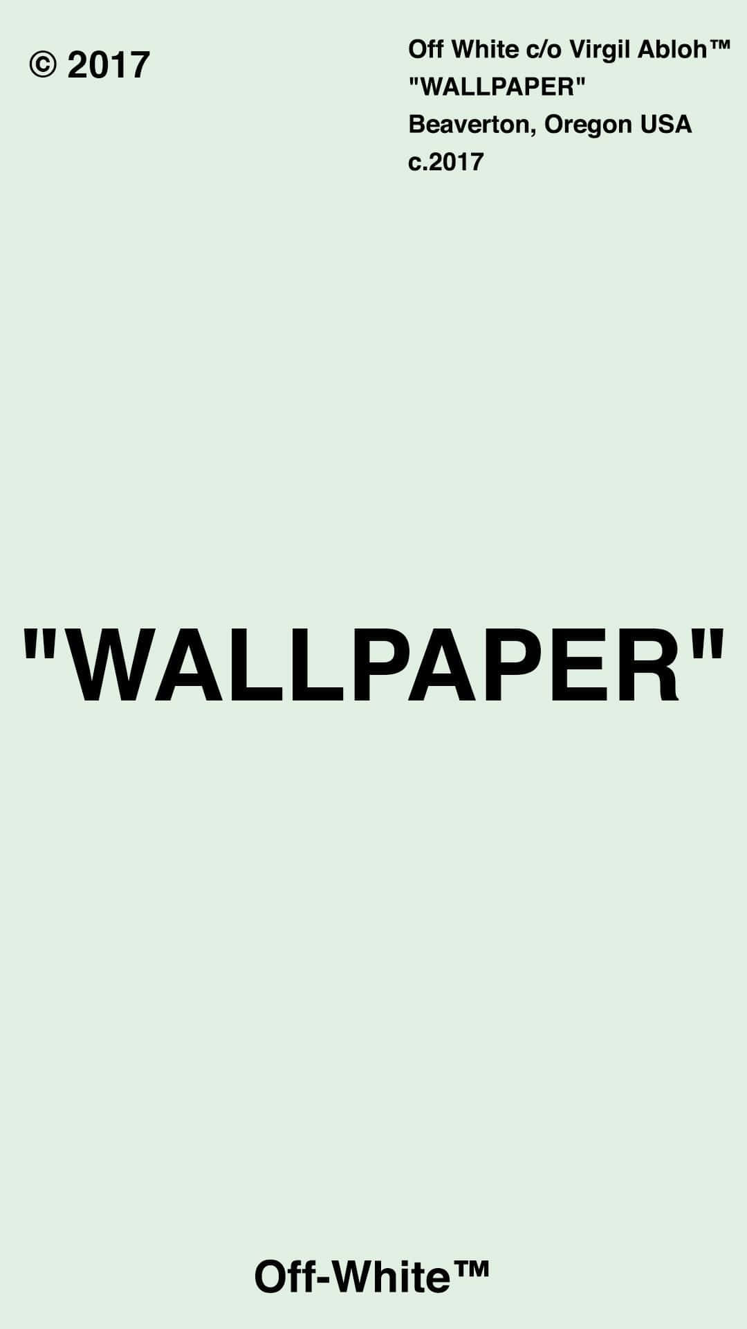 桌布 壁紙 — 簡約薄荷綠色背景，粗體黑色文字寫著「WALLPAPER」及品牌細節。