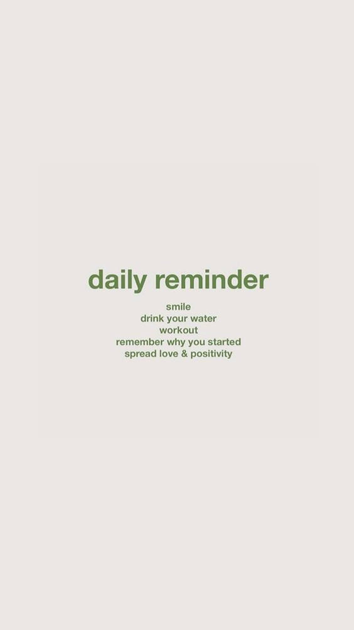 Positive Quotes 桌布 壁紙 — 簡約風格桌布，淺米色背景上以柔和綠色文字列出每日勵志提醒。