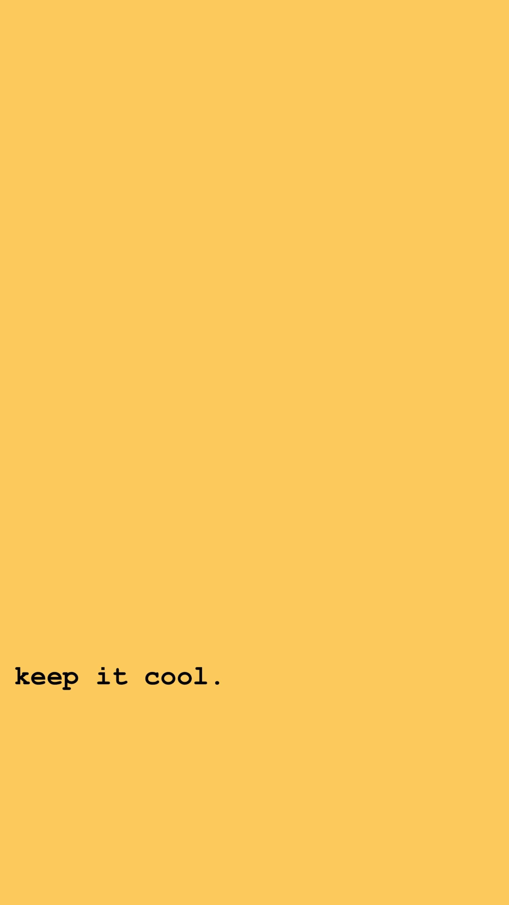 Yellow Pastel 桌布 壁紙 — 簡約黃色背景，中央黑色文字寫著 keep it cool