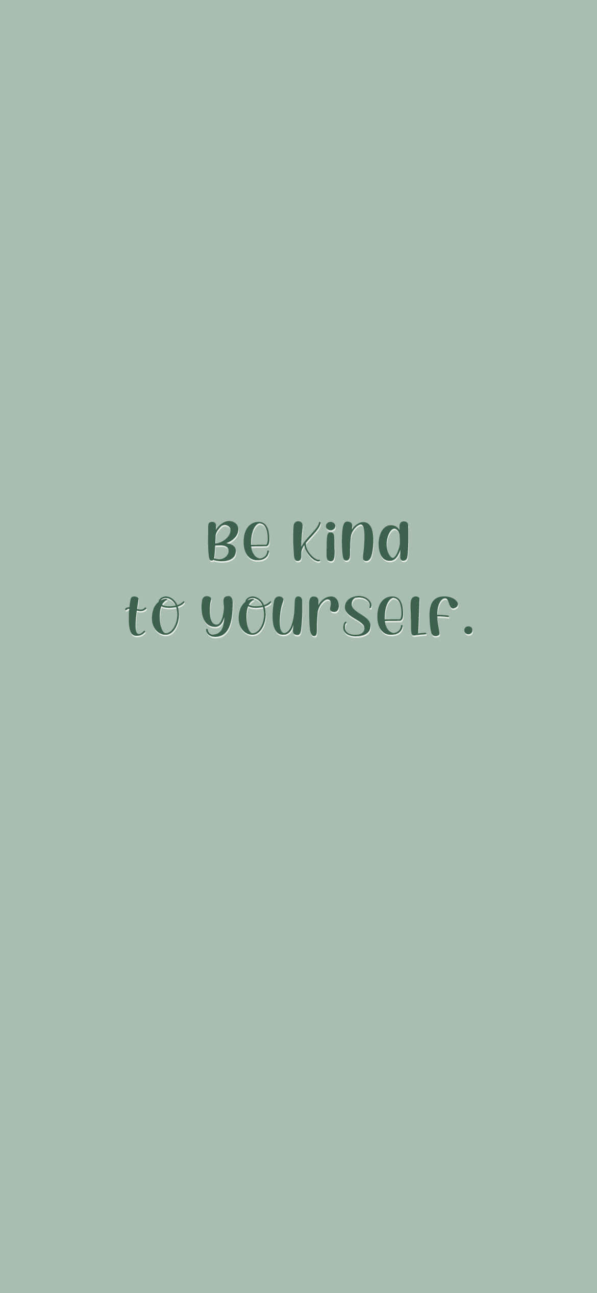 Be Kind 桌布 壁紙 — 簡約鼠尾草綠色背景，中央有草書文字寫著善待自己。