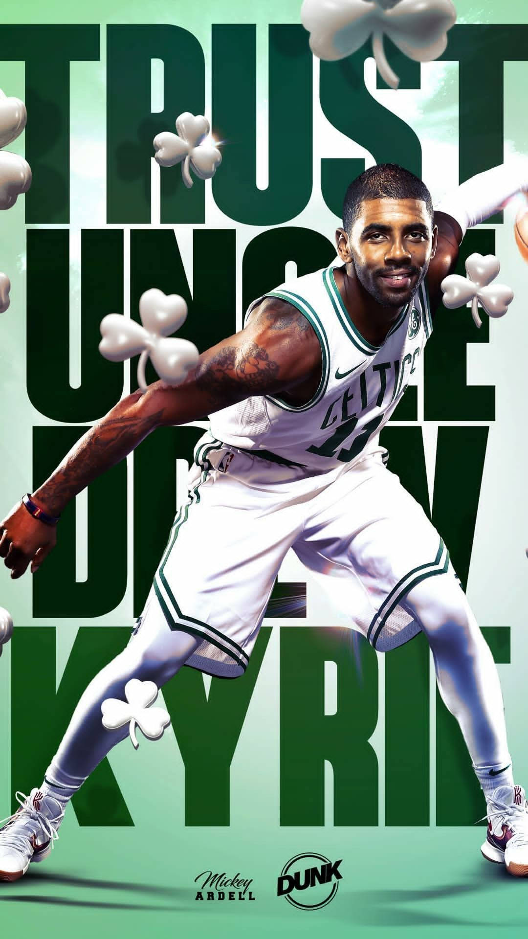 Kyrie 桌布 壁紙 — 籃球運動員 Kyrie Irving 身穿塞爾提克球衣，運球時身後有漂浮的三葉草和粗體綠色文字。