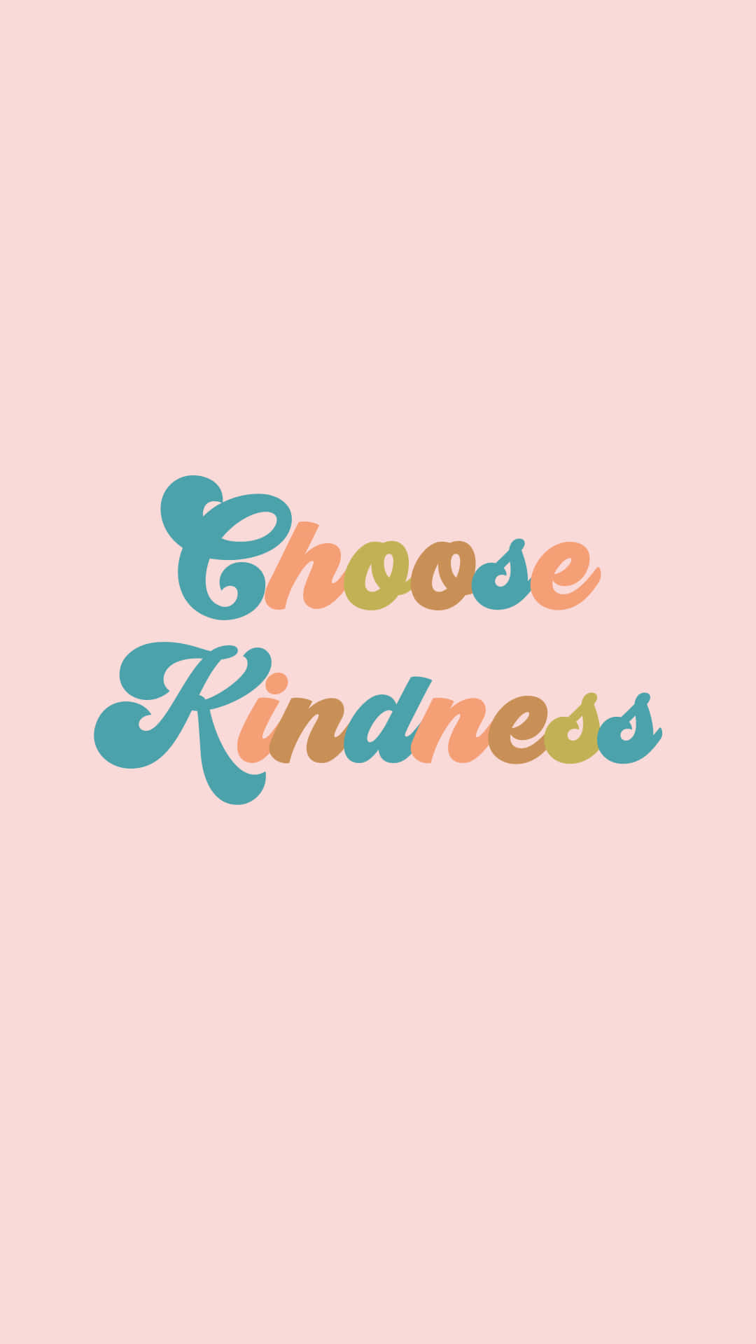 Kind 桌布 壁紙 — 粉彩粉紅色背景上，以俏皮多彩的手寫字體呈現「Choose Kindness」字句。
