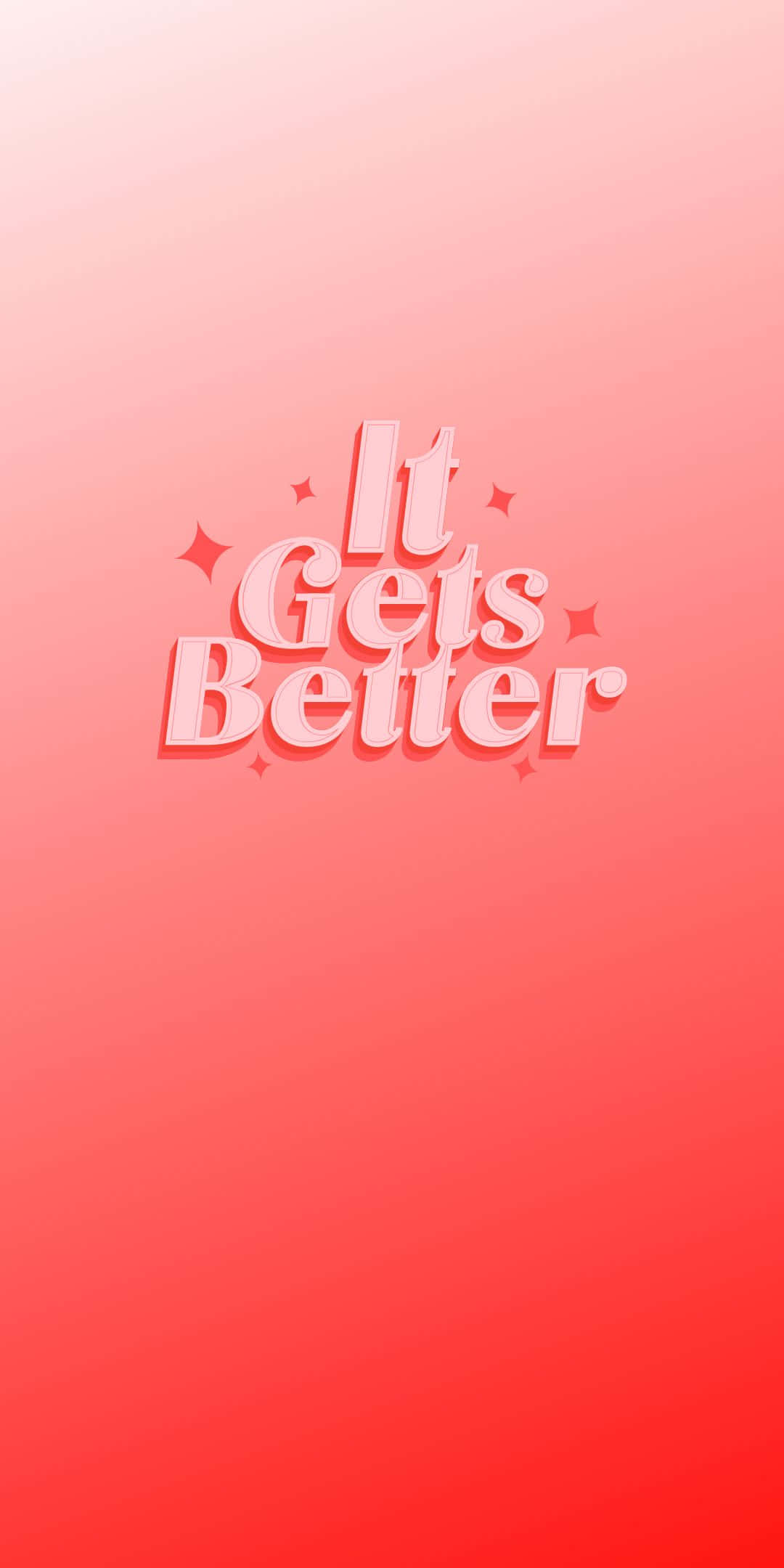 正向語錄 桌布 壁紙 — 粉紅到紅色漸變背景，帶有3D文字「It Gets Better」，周圍環繞著小星星。