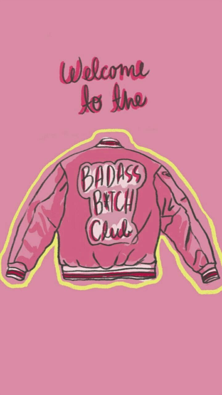 少女風 桌布 壁紙 — 粉紅色插圖棒球外套，背面有黃色輪廓的「BADASS BITCH CLUB」字樣，純粉紅色背景。