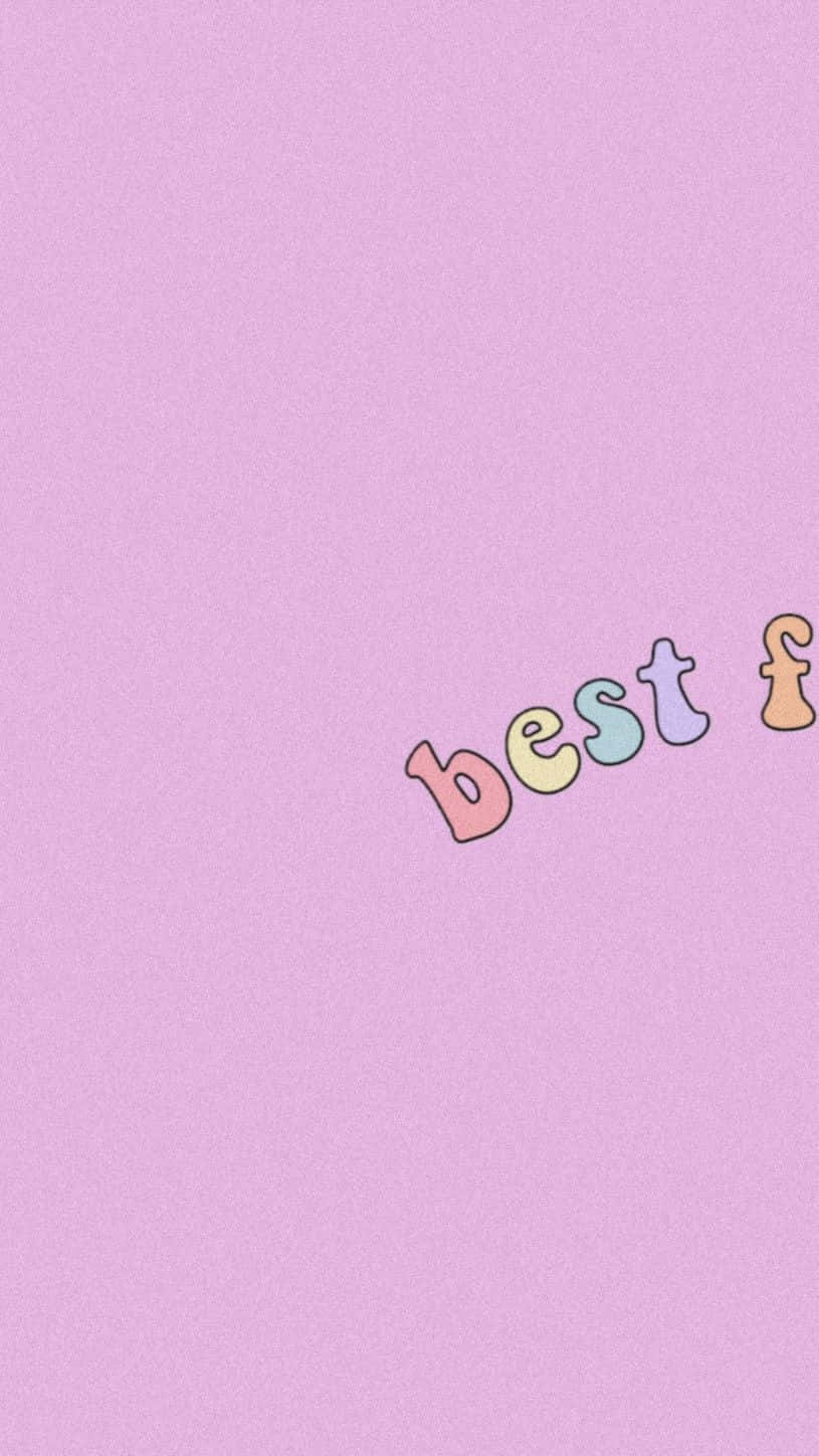 美學 桌布 壁紙 — 粉紅色柔和背景，右下角有彩色草書文字寫著「best f」。