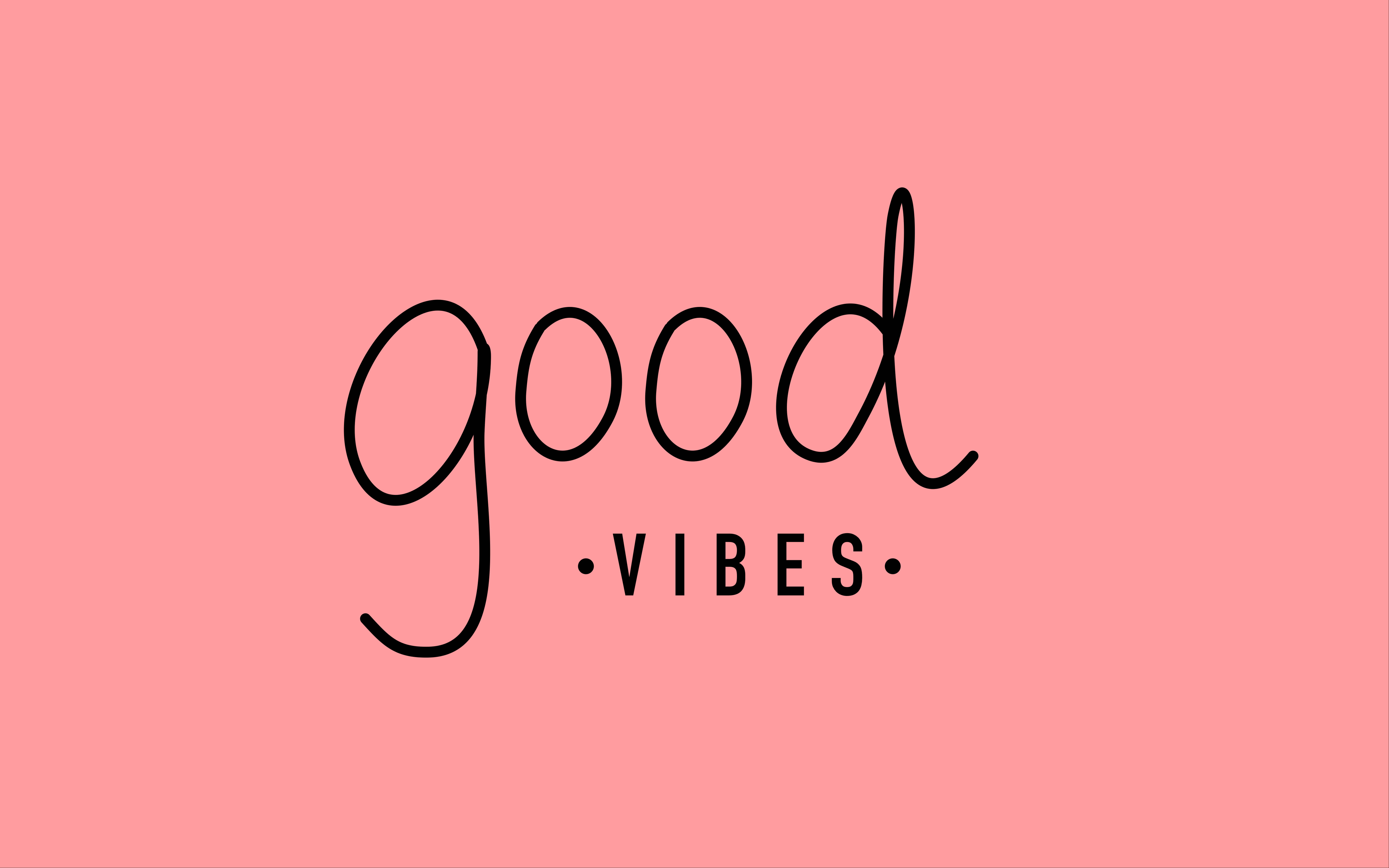 氛圍 桌布 壁紙 — 粉紅色背景，上面有黑色手寫文字 good vibes，極簡設計。