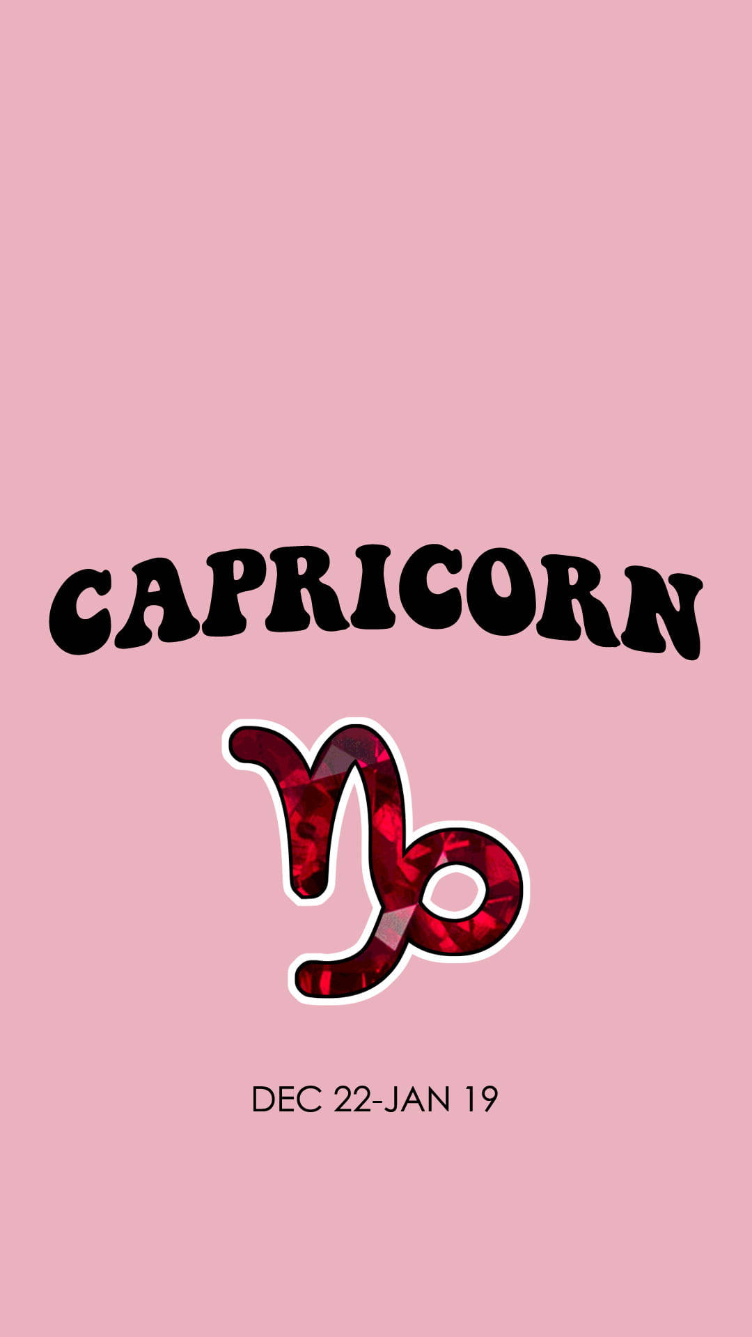 摩羯座 桌布 壁紙 — 粉紅色背景上，以粗體黑色字母顯示「Capricorn」一詞，上方有一個紅色寶石風格的星座符號，下方有日期範圍。