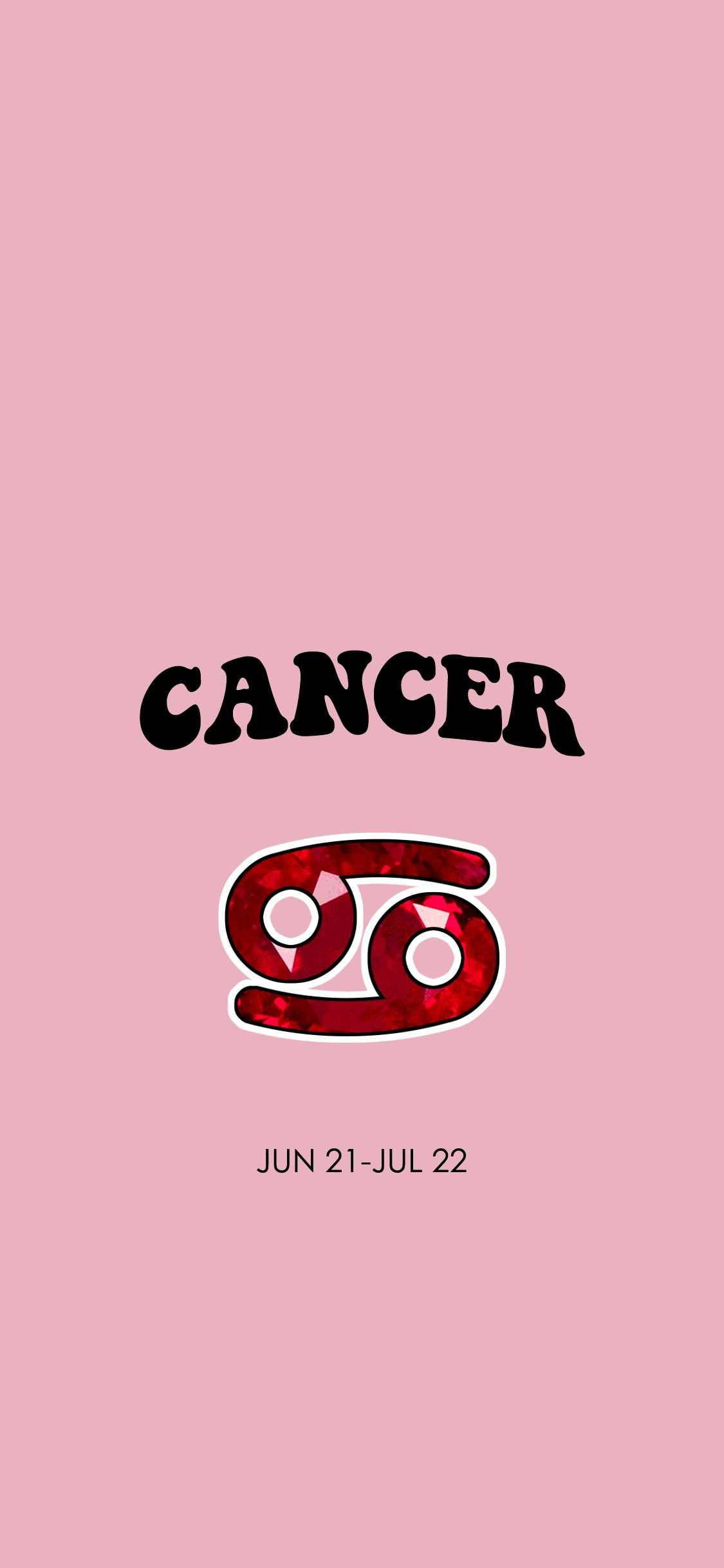 zodiac 桌布 壁紙 — 粉紅色背景上，粗體黑色文字顯示「cancer」一字，上方有一個紅色寶石風格的星座符號，下方有日期。