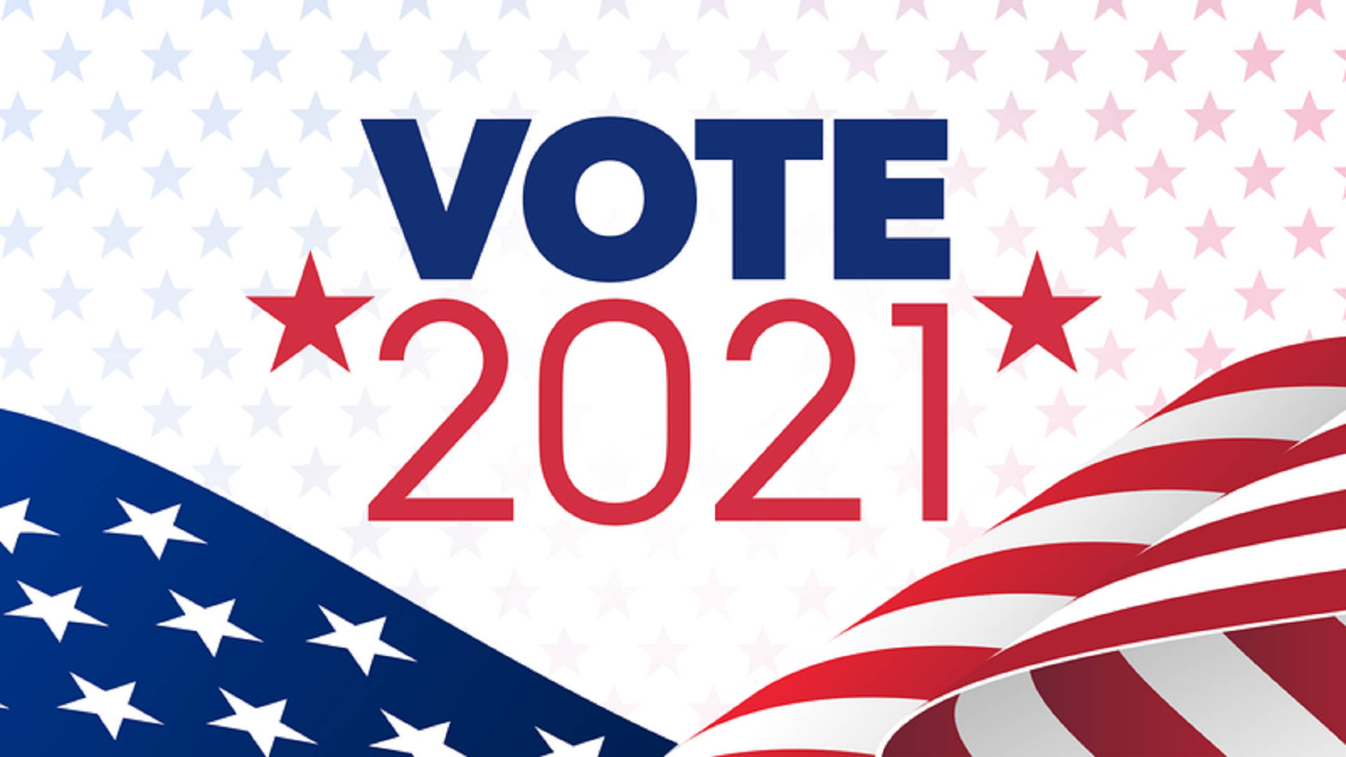 Election 桌布 壁紙 — 粗體 'VOTE 2021' 文字，藍色和紅色星星中帶有飄揚的美國國旗元素，背景為星星圖案。