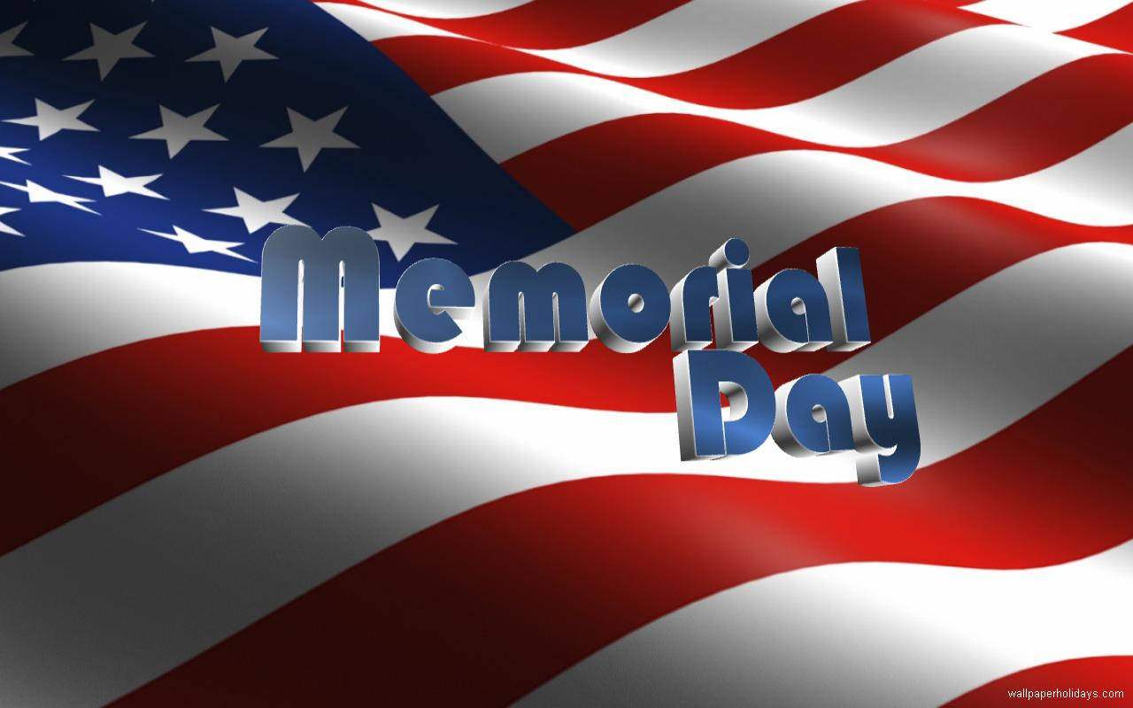 Memorial 桌布 壁紙 — 粗體3D文字顯示Memorial Day，在動態飄揚的美國國旗（紅、白、藍條紋和星星）襯托下格外突出。