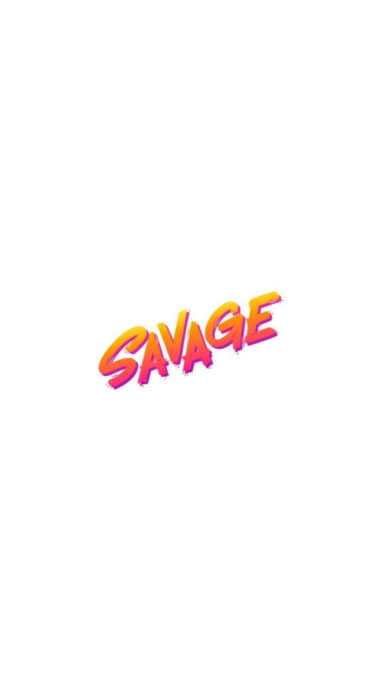 Retro 桌布 壁紙 — 粗體塗鴉風格字體「savage」，帶有橙色、粉紅色和黃色的漸變，背景為純白色。