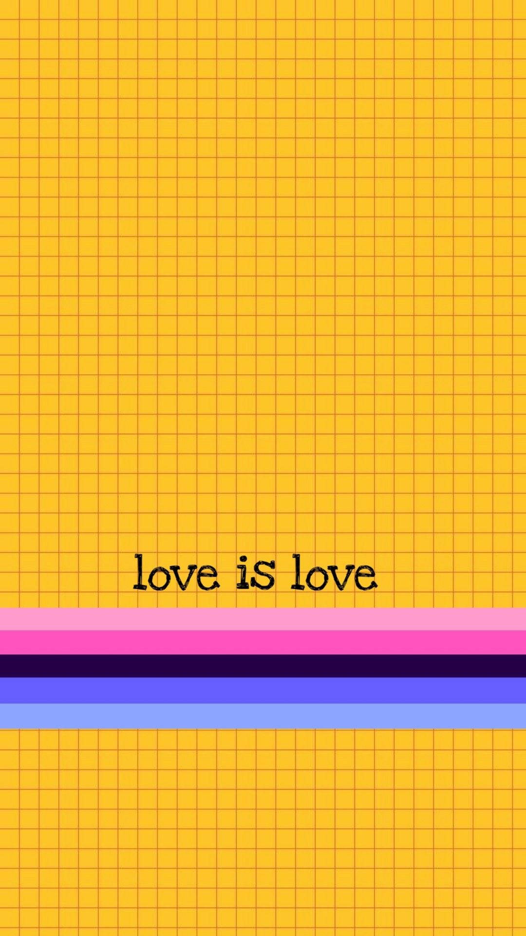 Omnisexual 桌布 壁紙 — 粗體文字 love is love 位於黃色網格背景上，帶有粉紅色、紫色和藍色的水平條紋。