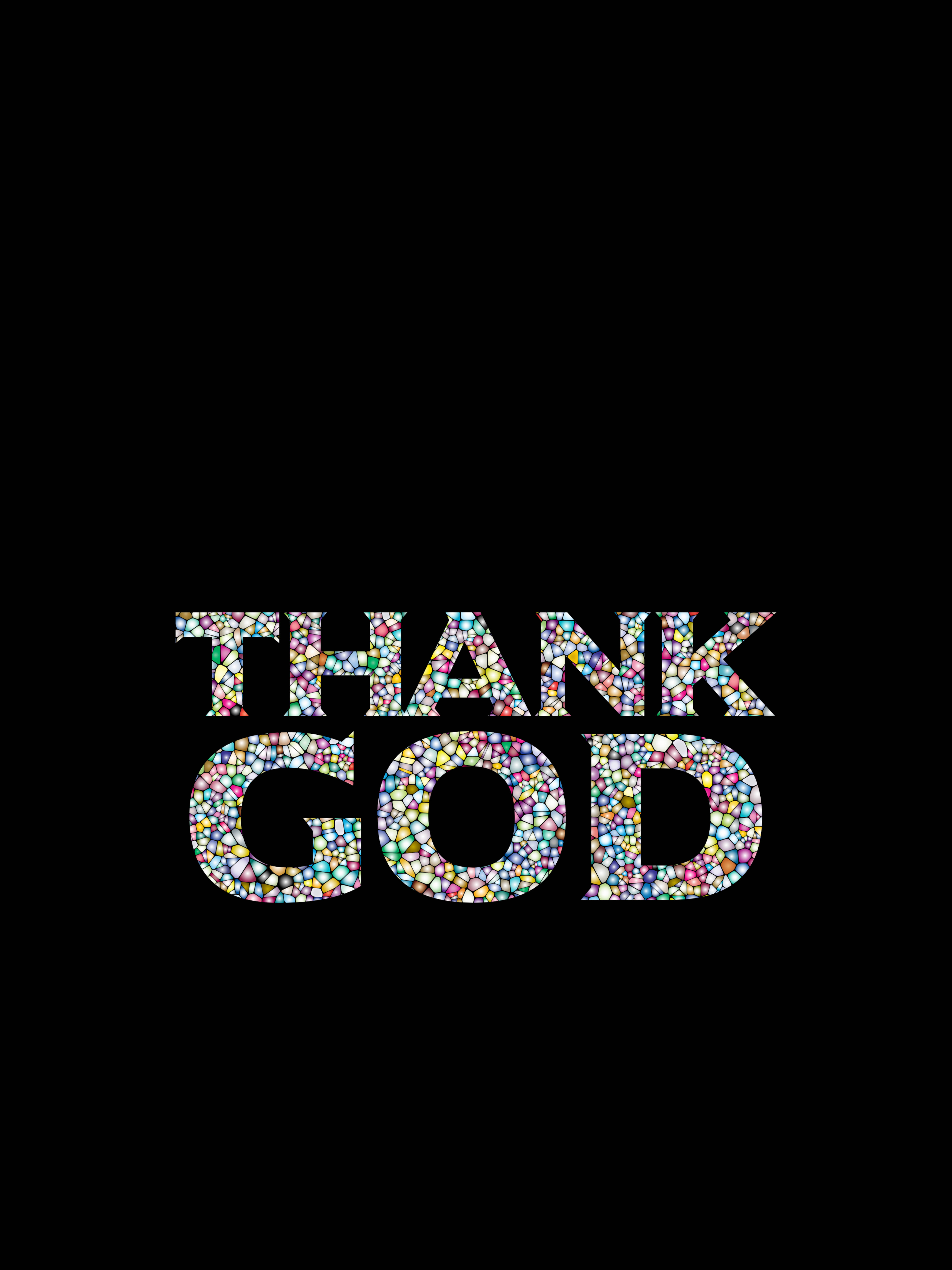 Praying 桌布 壁紙 — 粗體文字 'THANK GOD' 充滿色彩繽紛的馬賽克瓷磚，在純黑色背景上脫穎而出。