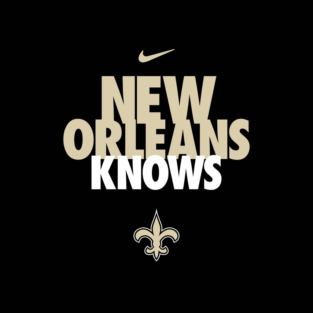 聖徒 桌布 壁紙 — 粗體文字顯示「NEW ORLEANS KNOWS」，金色和白色，黑色背景，帶有Nike勾勾和鳶尾花標誌。