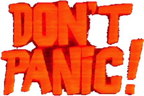 恐慌 桌布 壁紙 — 粗體橙色3D文字顯示「DON'T PANIC!」，帶有火焰漸變和黑色背景。