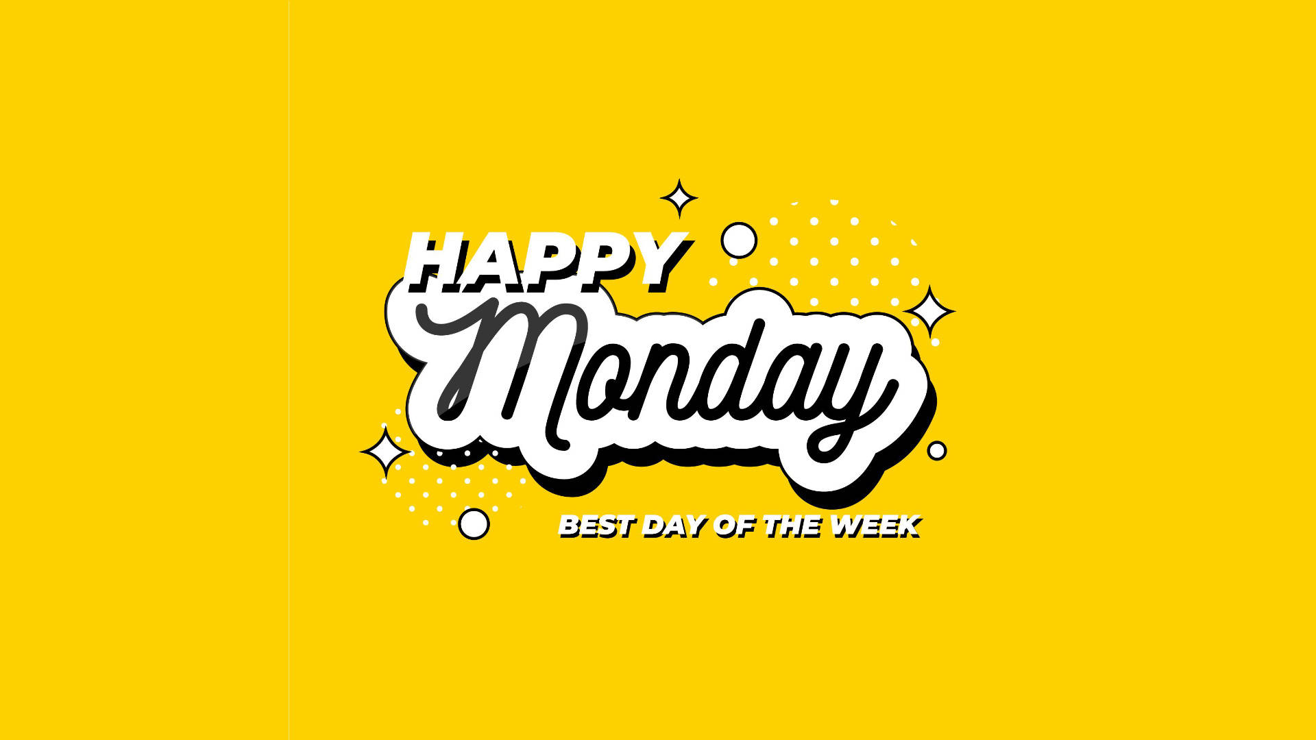 Happy Monday 桌布 壁紙 — 粗體白色「Happy Monday」文字，帶有黑色輪廓和閃光，在充滿活力的黃色背景上彈出。