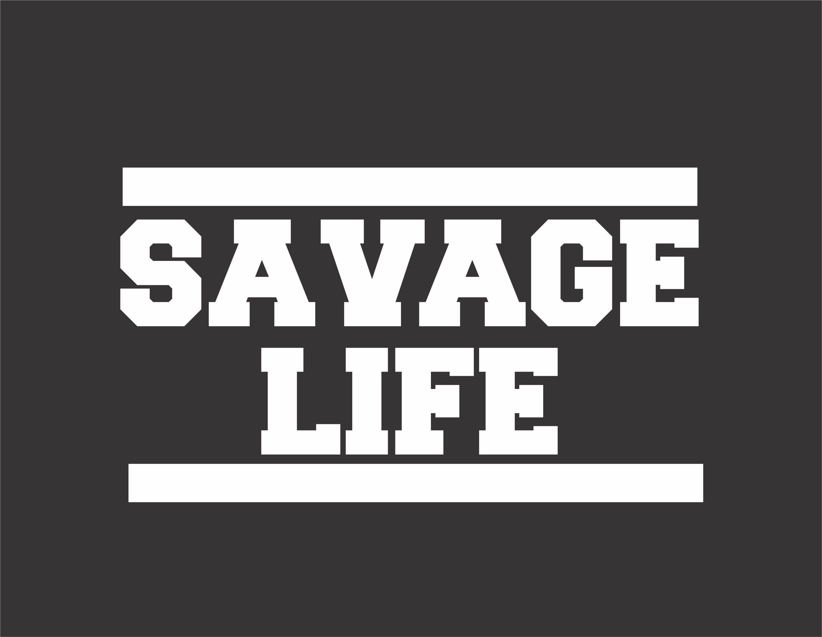 白色 桌布 壁紙 — 粗體白色 'SAVAGE LIFE' 文字以方塊字體呈現，由水平條框圍繞，背景為純深灰色。