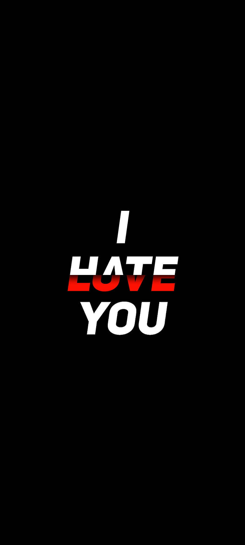 hate 桌布 壁紙 — 粗體白色和紅色文字顯示「我恨你」，背景為鮮明黑色，並在「愛」字上帶有故障效果。