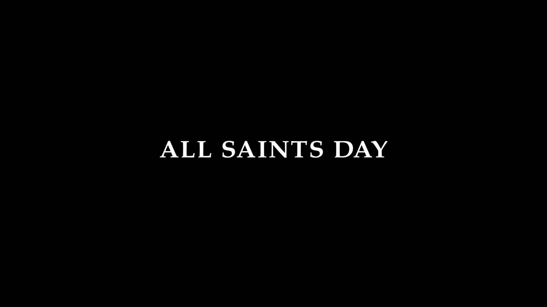 All Saints Day 桌布 壁紙 — 粗體白色文字「ALL SAINTS DAY」居中顯示在純黑色背景上。