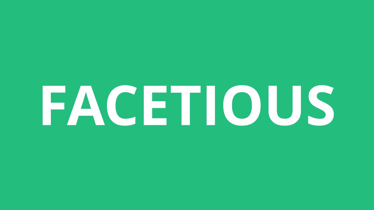 Word 桌布 壁紙 — 粗體白色文字 FACETIOUS 居中顯示在純綠色背景上。