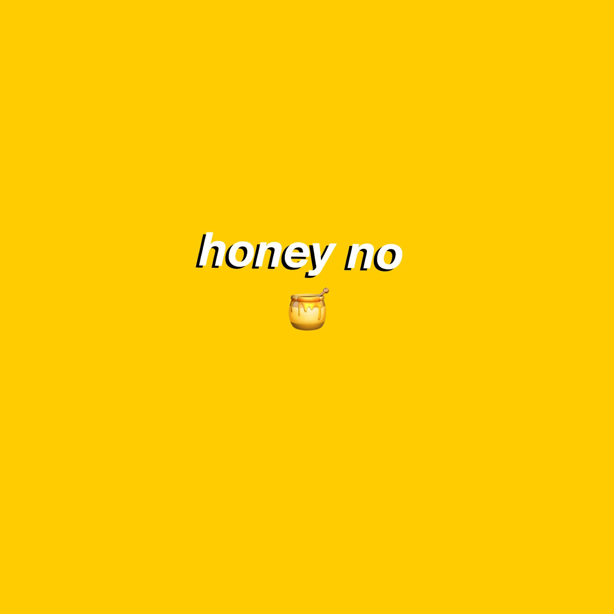 桌布 壁紙 — 粗體白色文字 honey no 配蜂蜜罐表情符號，居中於純黃色背景上。