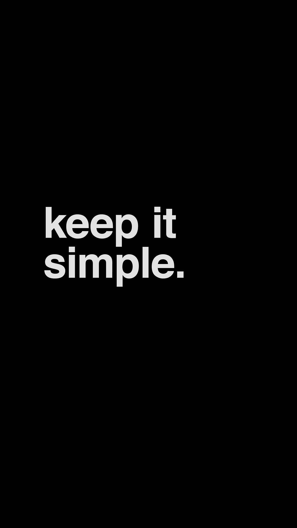 黑色 桌布 壁紙 — 粗體白色文字 keep it simple 居中顯示在純黑色背景上。