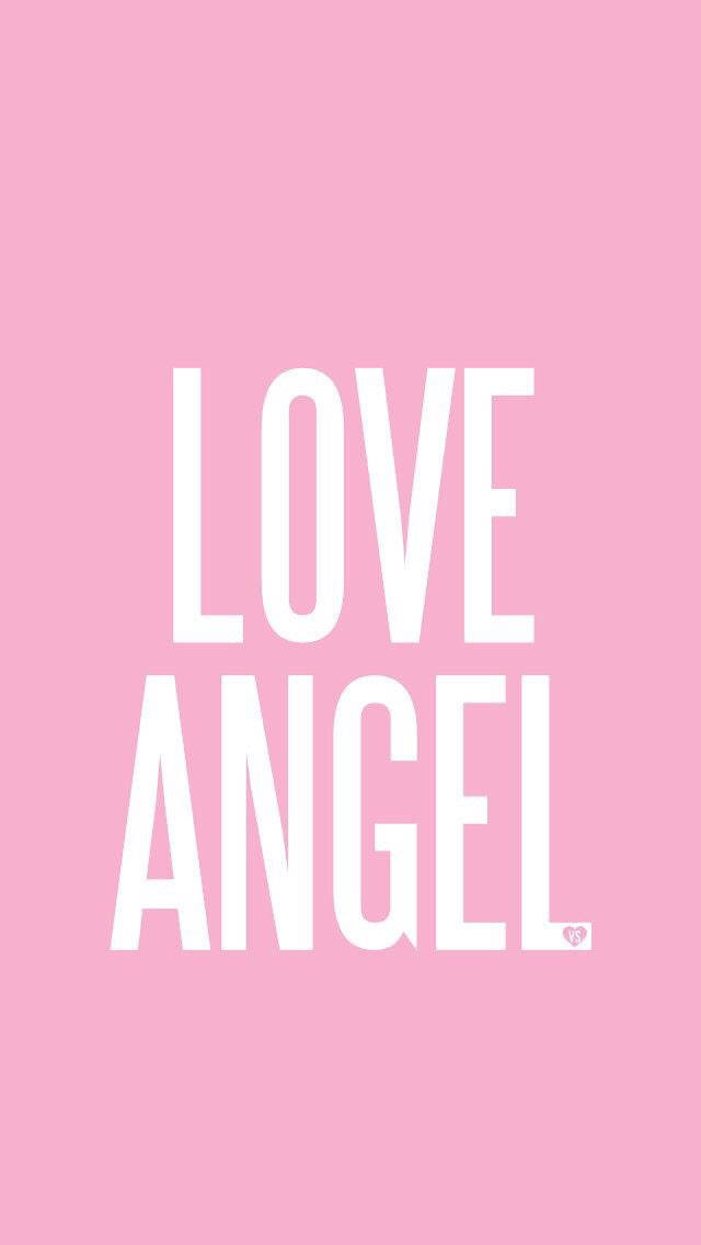 victoria 桌布 壁紙 — 粗體白色文字 LOVE ANGEL 居中於純色粉彩粉紅背景上。