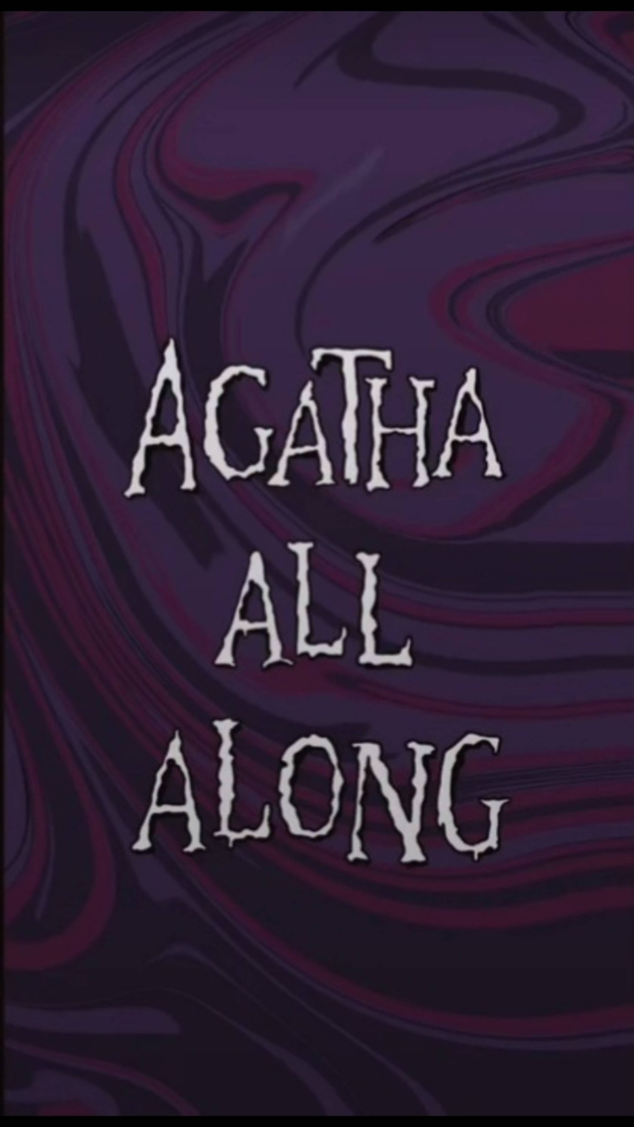 Agatha 桌布 壁紙 — 粗體白色文字在旋轉的深紫色和洋紅色抽象背景上寫著「Agatha All Along」。