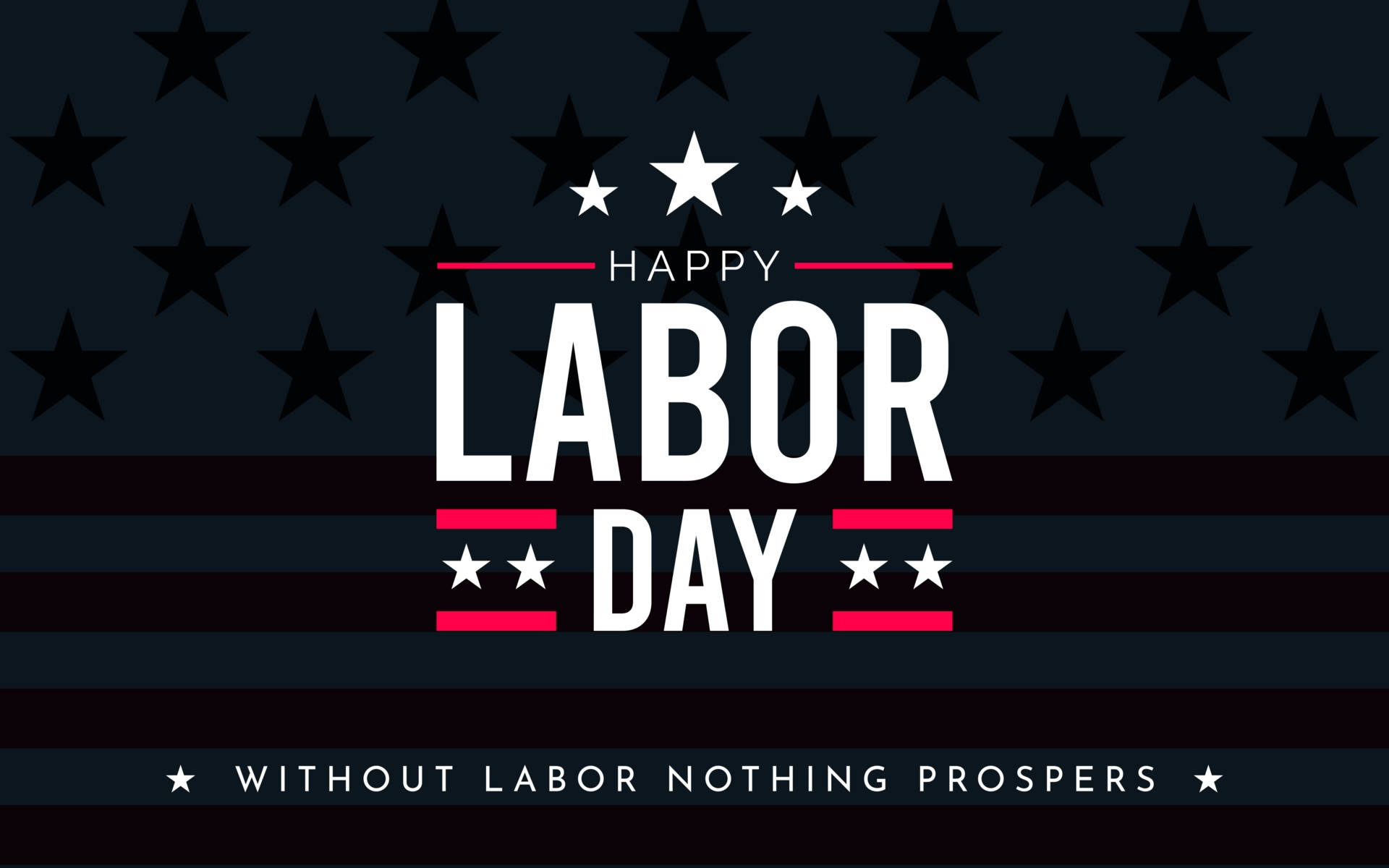 Labor 桌布 壁紙 — 粗體白色文字在深色美國國旗圖案背景下慶祝勞動節，帶有紅色點綴和星星。