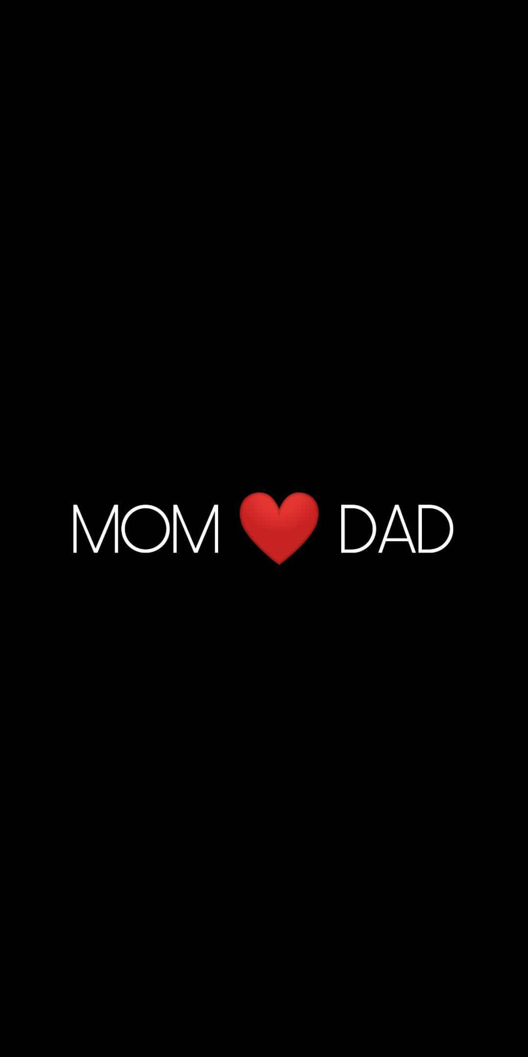 daddy 桌布 壁紙 — 粗體白色文字在純黑色背景中央顯示 MOM heart DAD。