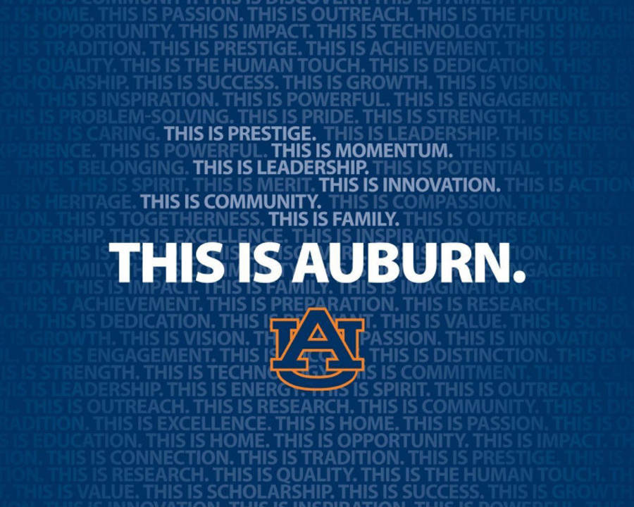 college 桌布 壁紙 — 粗體白色文字在藍色背景上宣告「THIS IS AUBURN」，背景充滿重複的勵志短語和奧本大學標誌。