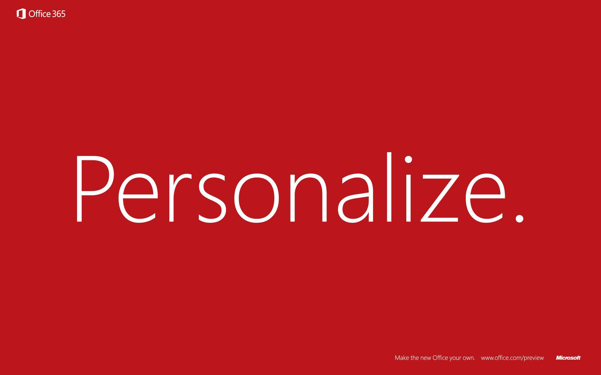 Office 365 桌布 壁紙 — 粗體白色文字寫著「Personalize.」，居中於帶有 Office 365 品牌的純紅色背景上。