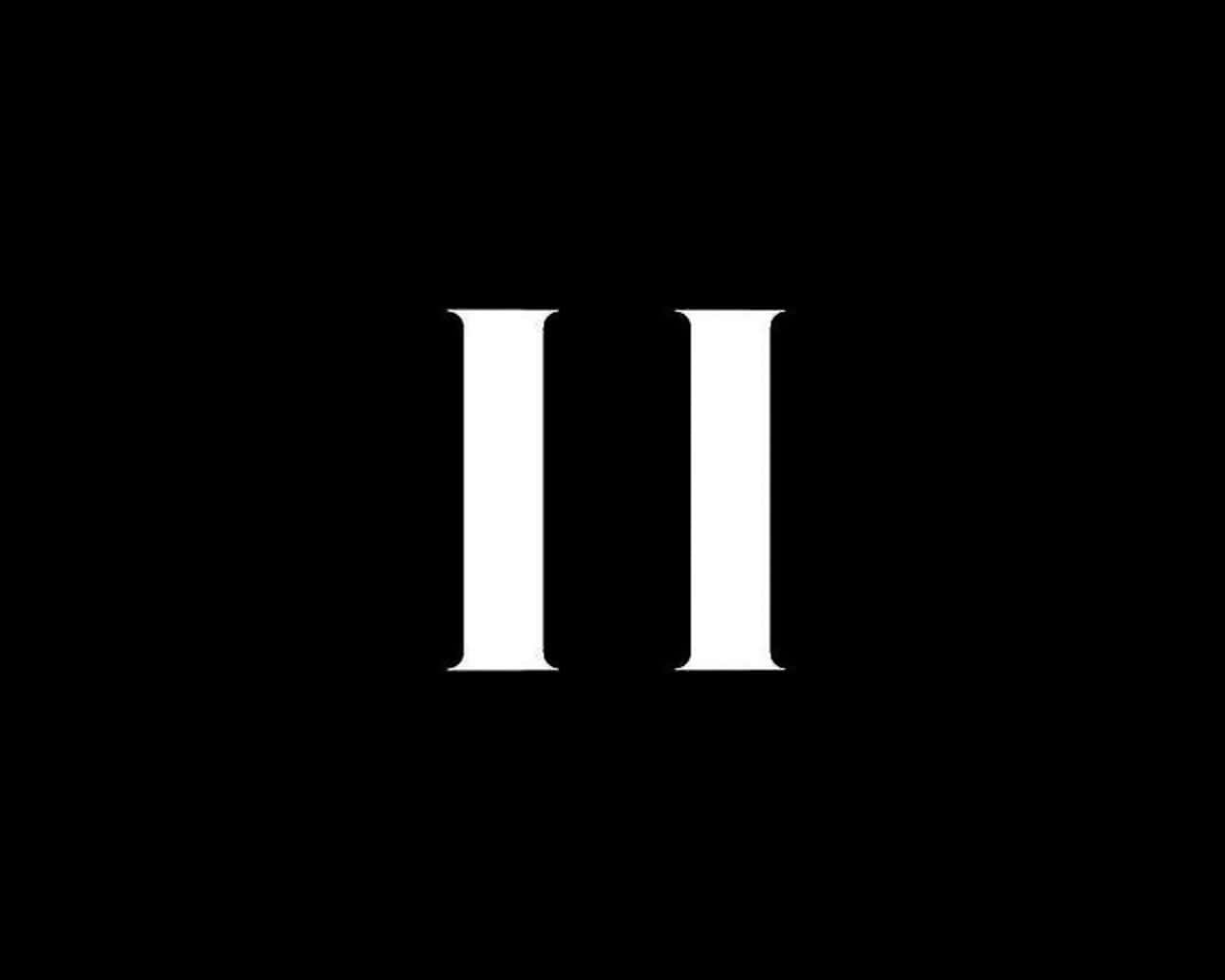 2 桌布 壁紙 — 粗體白色羅馬數字 II 居中於純黑色背景上。
