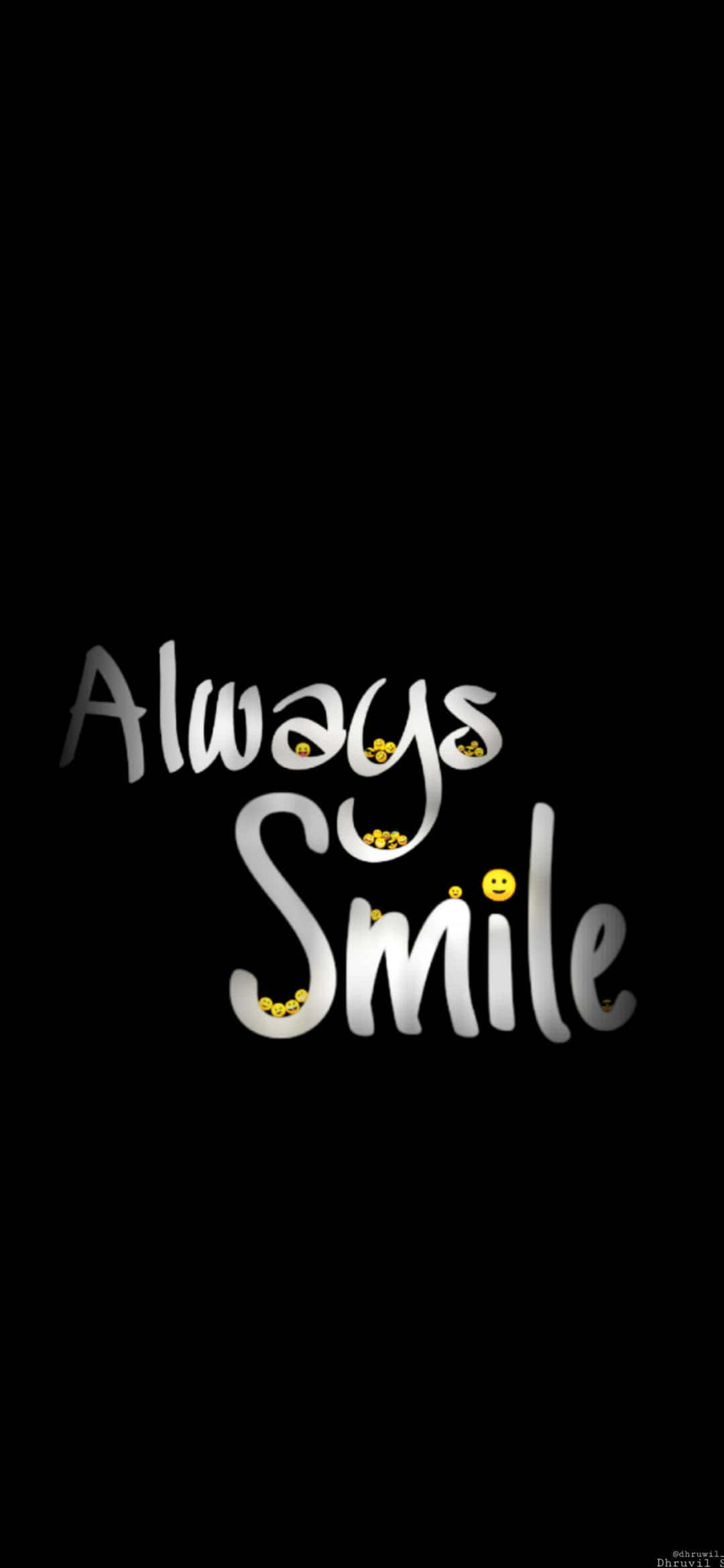 Smile 桌布 壁紙 — 粗體白色草書文字「Always Smile」，帶有黃色笑臉，背景為純黑色。