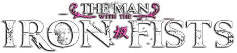 鋼鐵人 桌布 壁紙 — 粗體破損字體寫著「THE MAN WITH THE IRON FISTS」，並以粉紅色漢字點綴在黑色背景上。