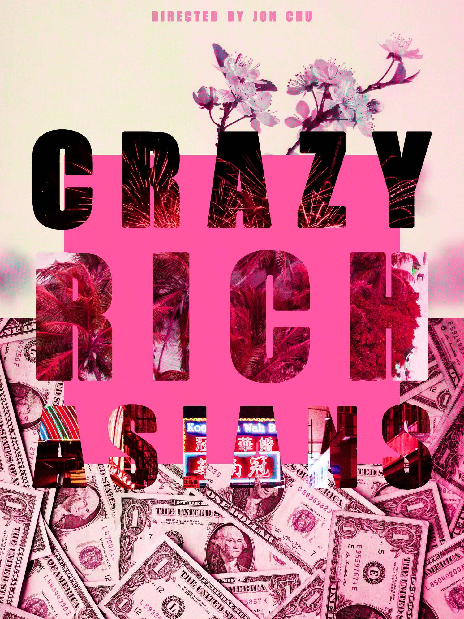 Rich 桌布 壁紙 — 粗體粉紅色和黑色文字在美鈔堆上拼出「Crazy Rich Asians」，上方有櫻花。