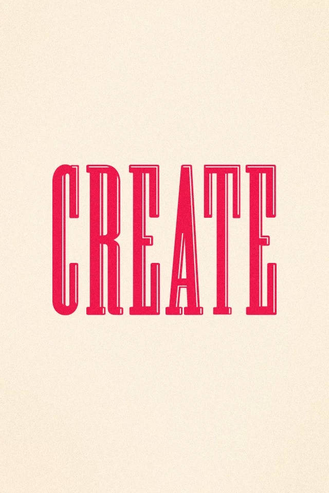 勵志 iPhone 桌布 壁紙 — 粗體紅色大寫單詞 CREATE 居中於有紋理的奶油色背景上。