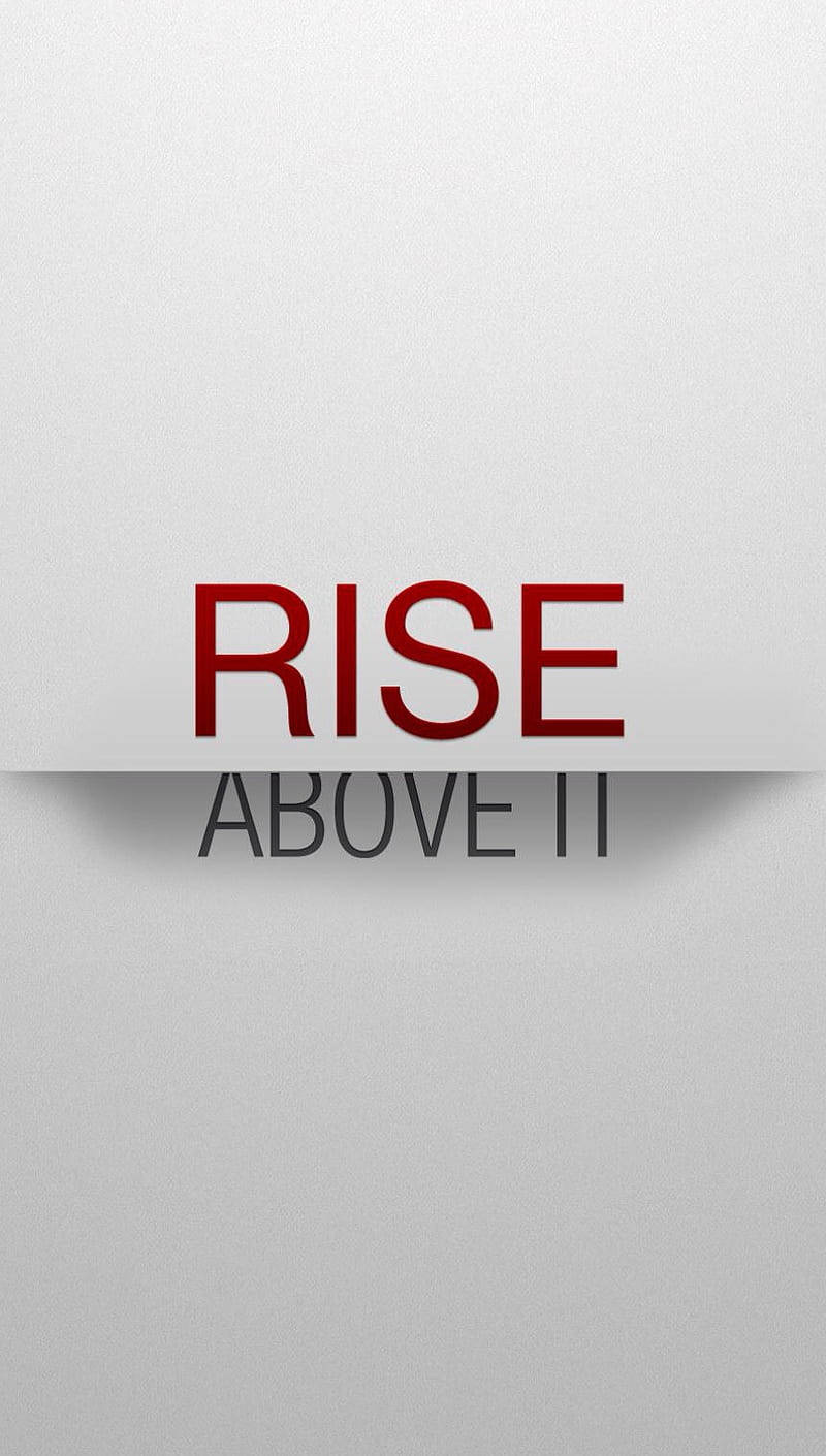 Inspirational Quotes 桌布 壁紙 — 粗體紅色文字 'RISE' 從灰色撕紙上方露出，在紋理淺灰色背景上以柔和灰色顯示 'ABOVE IT'。