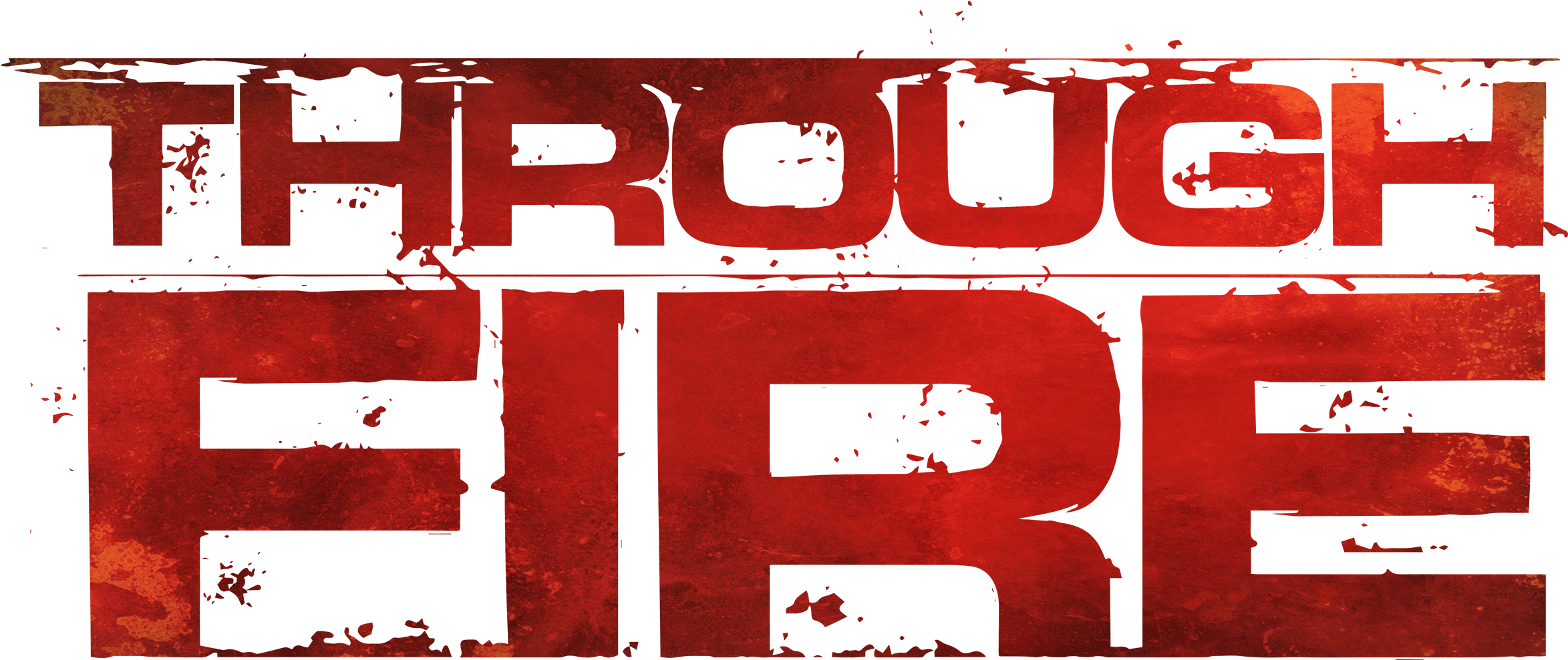 字型 桌布 壁紙 — 粗體紅色磨損文字在黑色背景上顯示「THROUGH FIRE」，帶有粗糙紋理。