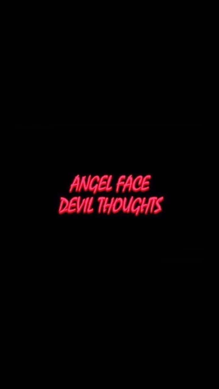 Typography 桌布 壁紙 — 粗體紅色霓虹燈文字顯示 angel face devil thoughts，在純黑色背景上發光。