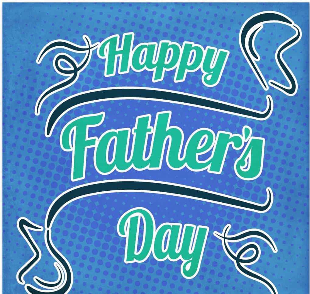 Fathers Day 桌布 壁紙 — 粗體綠色草書文字在帶有裝飾性漩渦的藍色半色調背景上寫著「父親節快樂」。