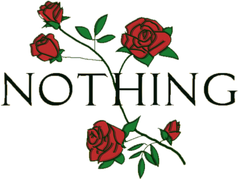 紅玫瑰 桌布 壁紙 — 粗體金色字母拼出「nothing」，紅玫瑰和綠莖在純黑背景上交織。