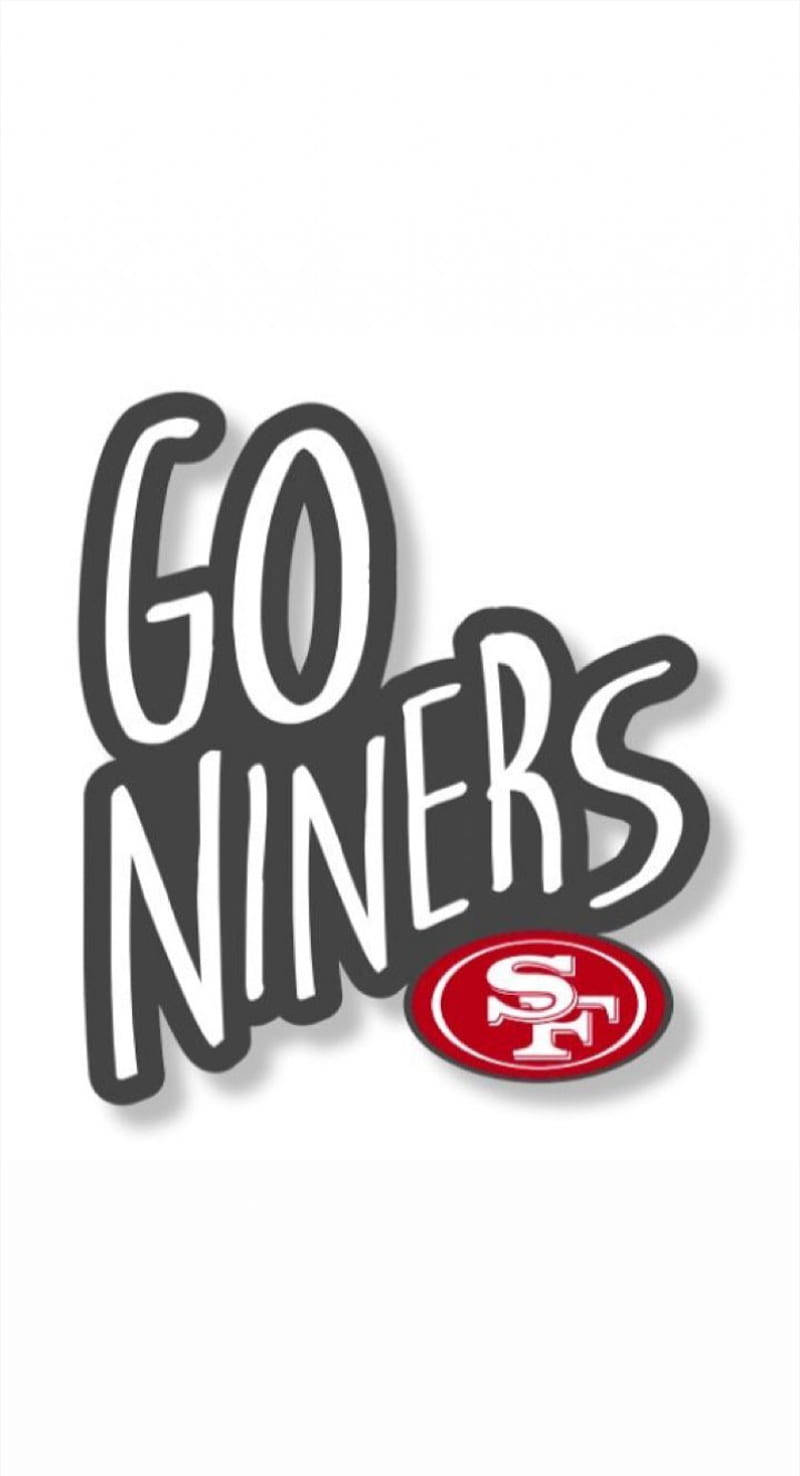 足球 桌布 壁紙 — 粗體風格文字寫著「GO NINERS」，附有舊金山49人隊標誌，背景為純白色。