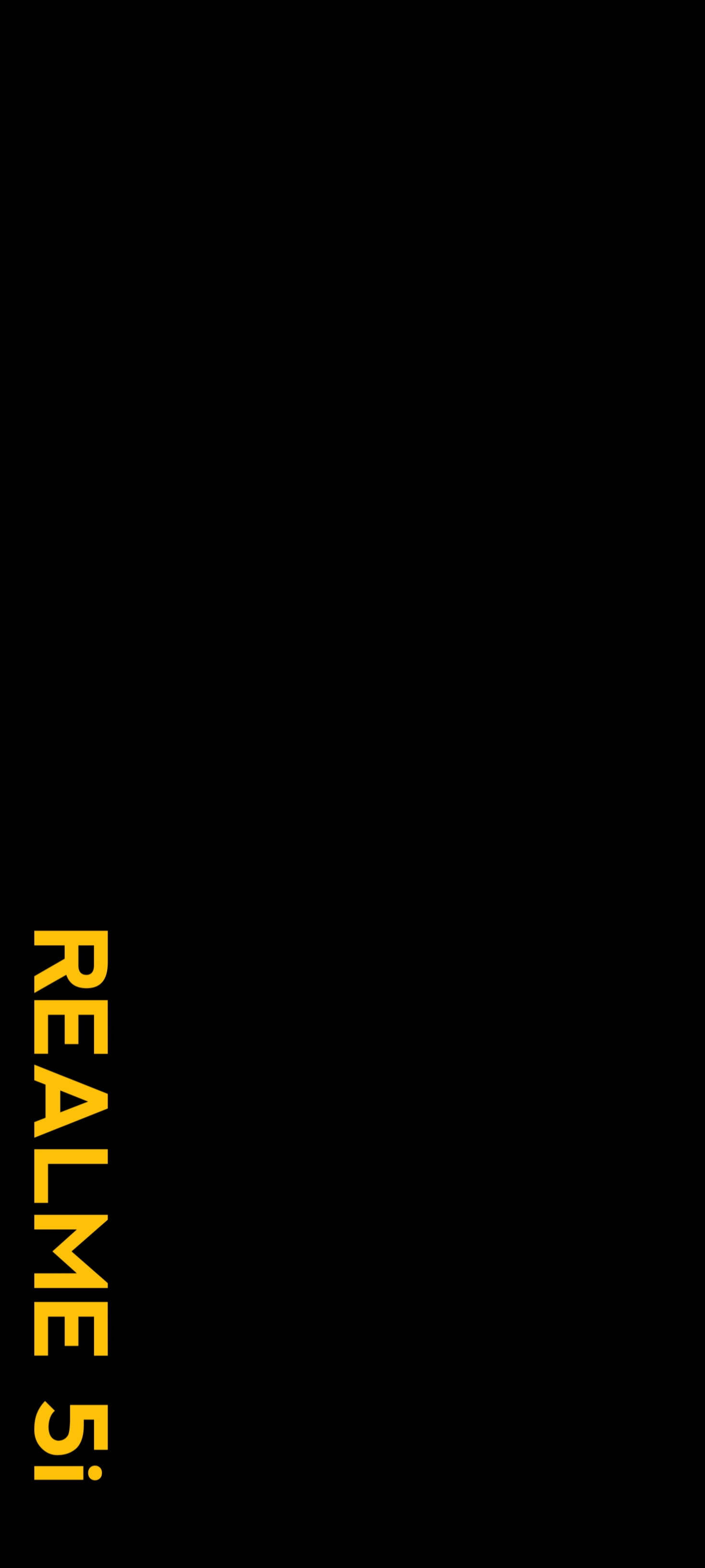 Solid Black 桌布 壁紙 — 粗體黃色文字 'REALME 5!' 垂直排列在純黑色背景上。
