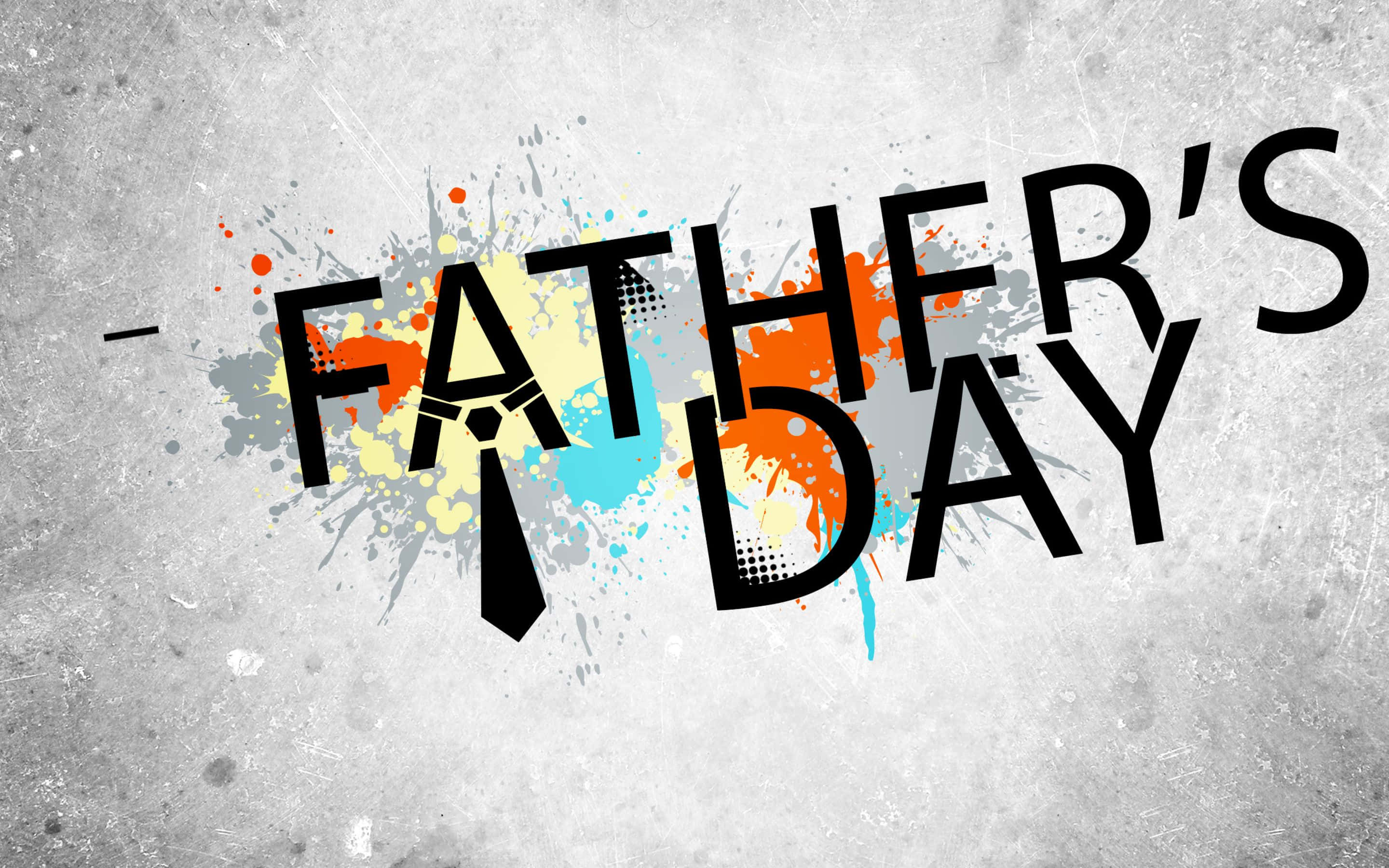 Fathers Day 桌布 壁紙 — 粗體黑色「父親節」文字，帶有領帶圖示和彩色油漆潑濺，背景為紋理灰色混凝土。