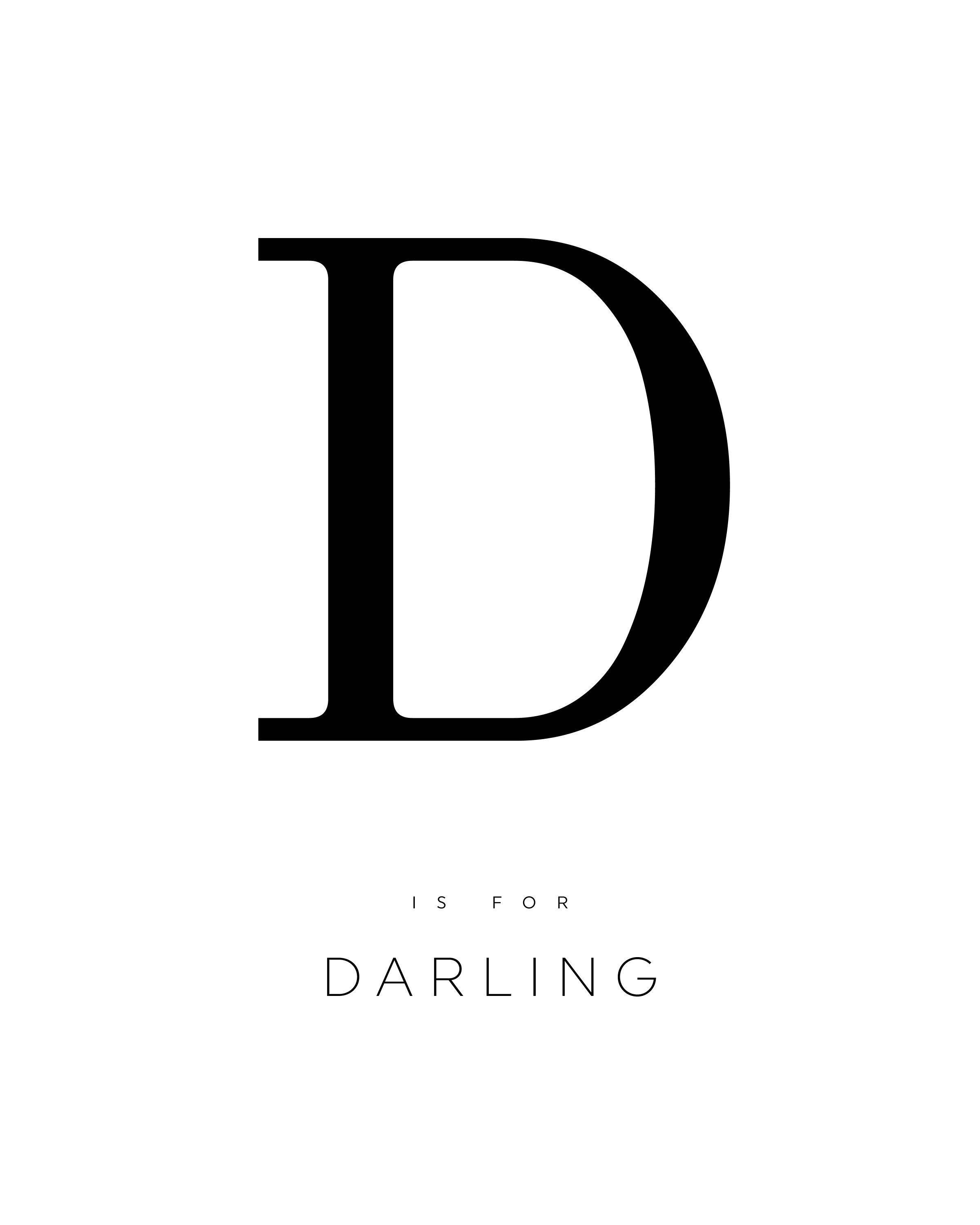 字母D 桌布 壁紙 — 粗體黑色字母 D，上面有「IS FOR DARLING」文字，背景為簡約白色。