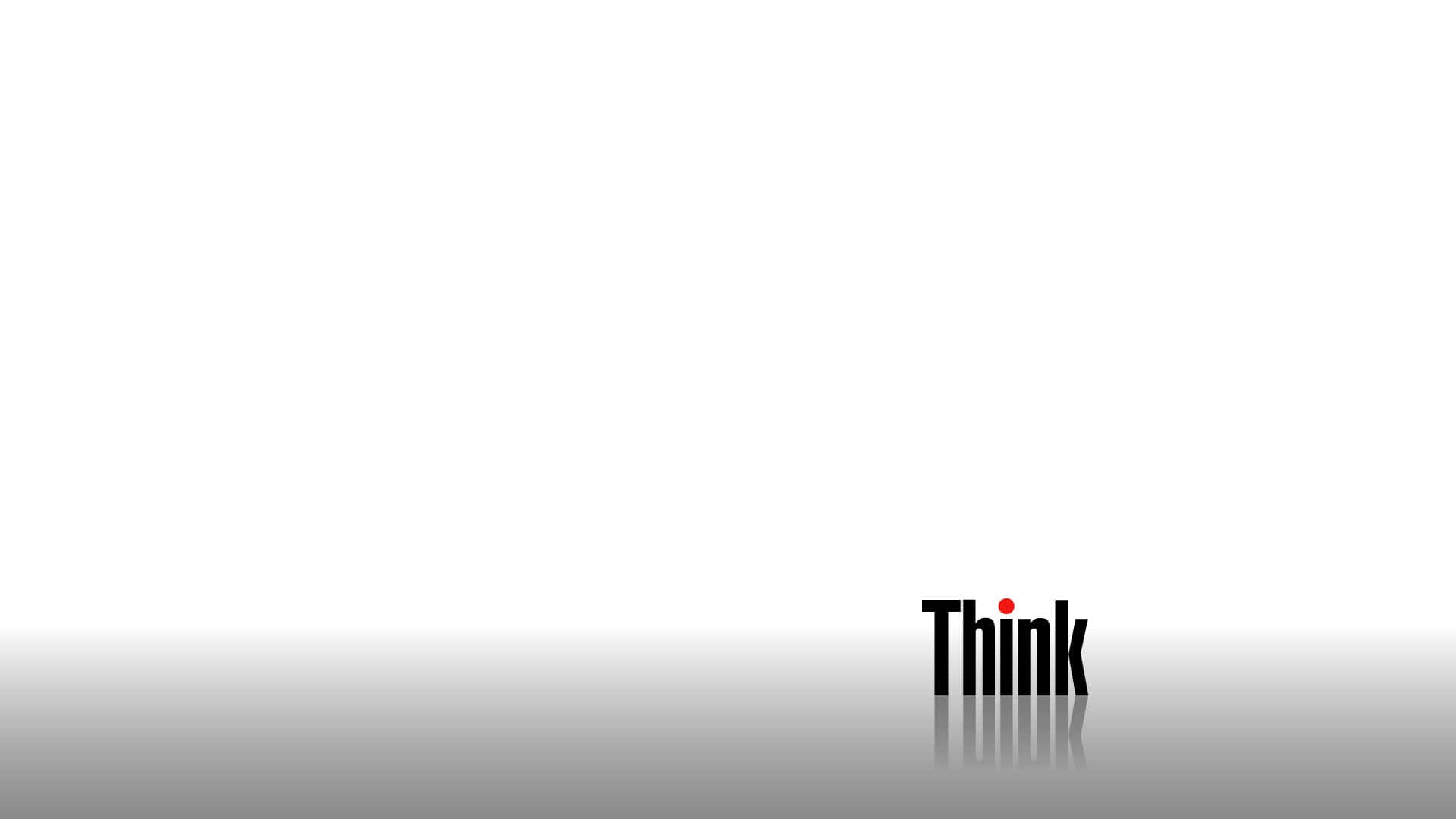 White Pc 桌布 壁紙 — 粗體黑色字體的「Think」一字，在「i」上方有一個紅點，單獨矗立在簡約的白色和灰色漸變背景上。