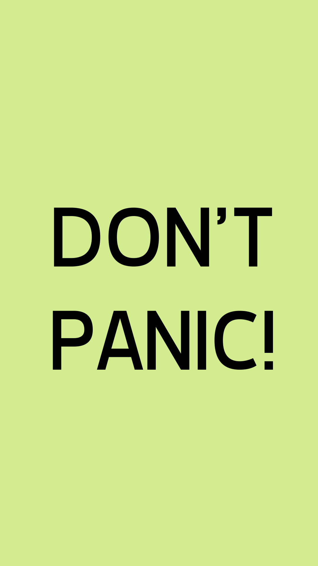 Panic 桌布 壁紙 — 粗體黑色文字 'DON'T PANIC!' 居中顯示在純淺綠色背景上。