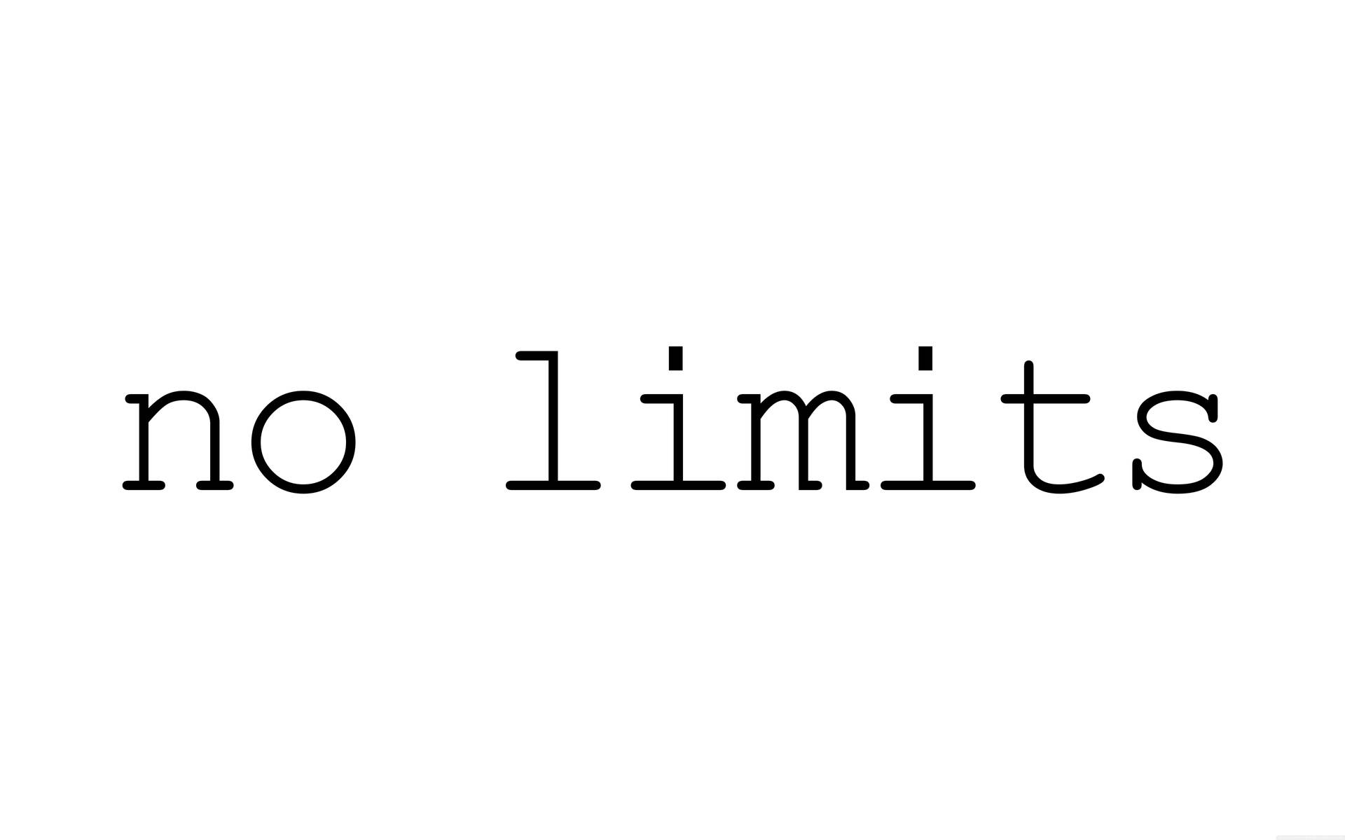 純白背景上寫有「no limits」的粗體黑色文字 — 黑白 壁紙